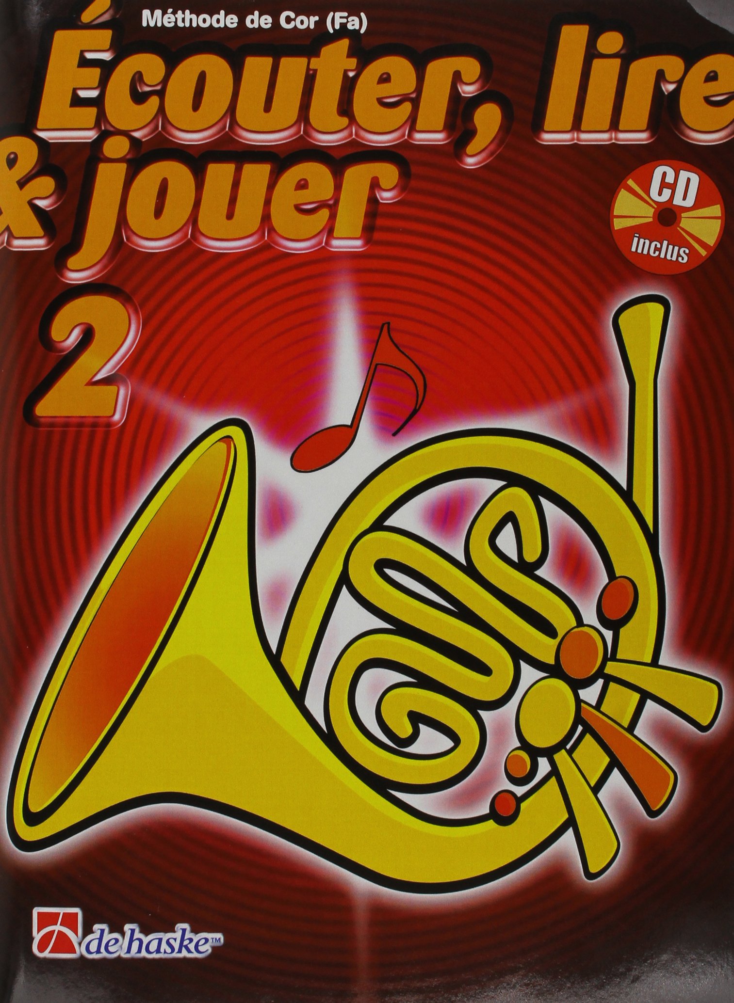 Ecouter, Lire & Jouer 2 Cor (Fa)