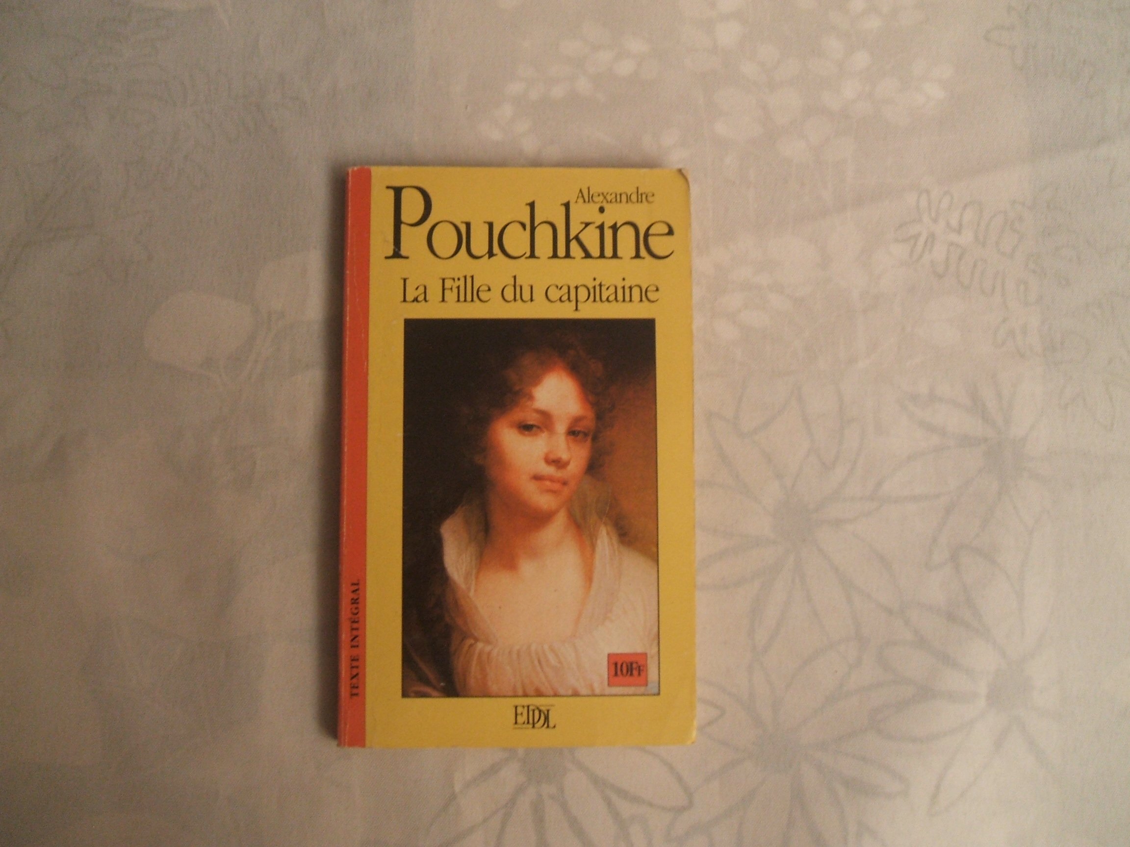 LA FILLE DU CAPITAINE [Paperback] Aleksandr Sergeevic Puskin Louis Viardot