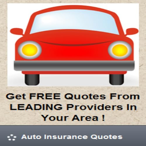 Auto Insurance Quotes
