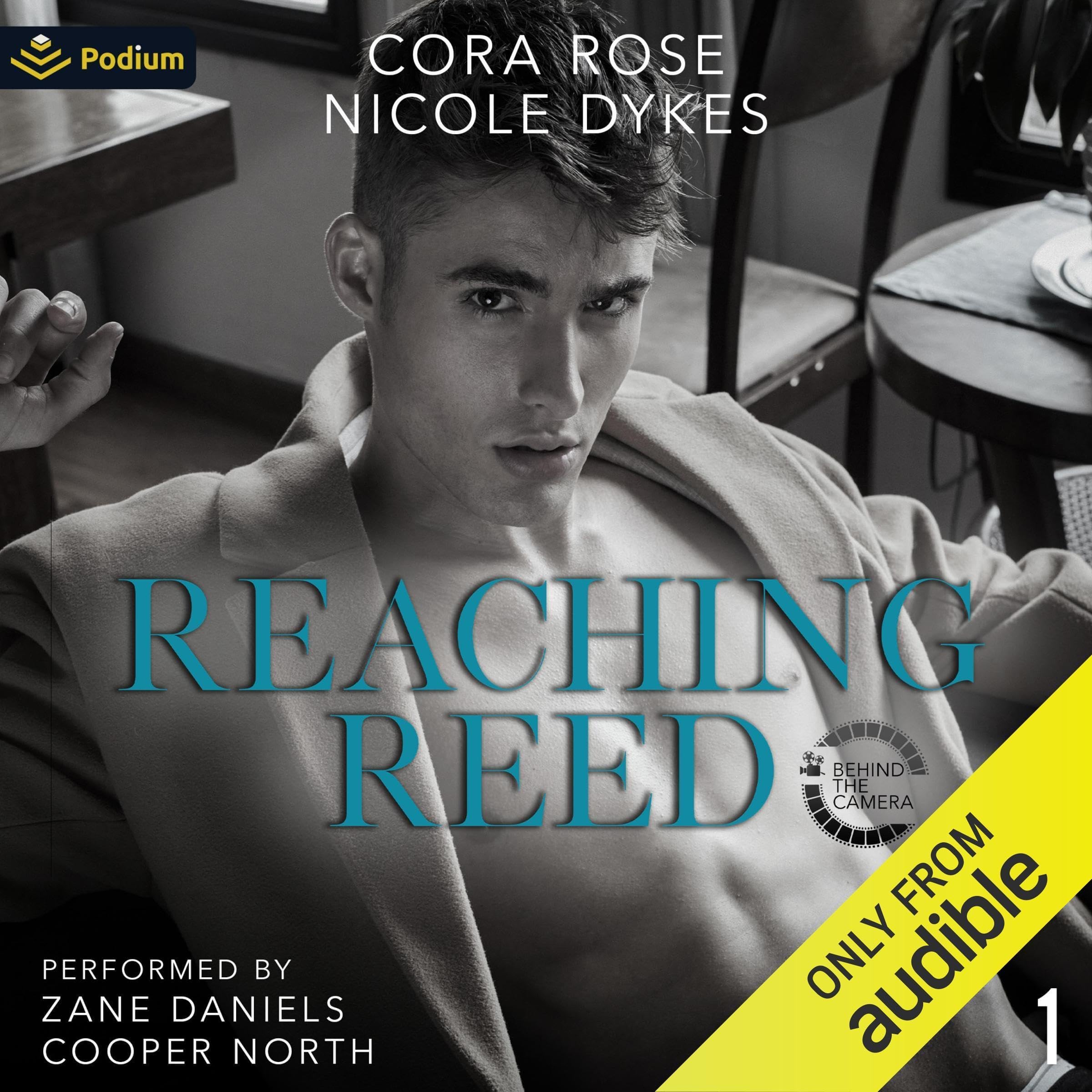 Reaching Reed: Behind the Camera, Book 1