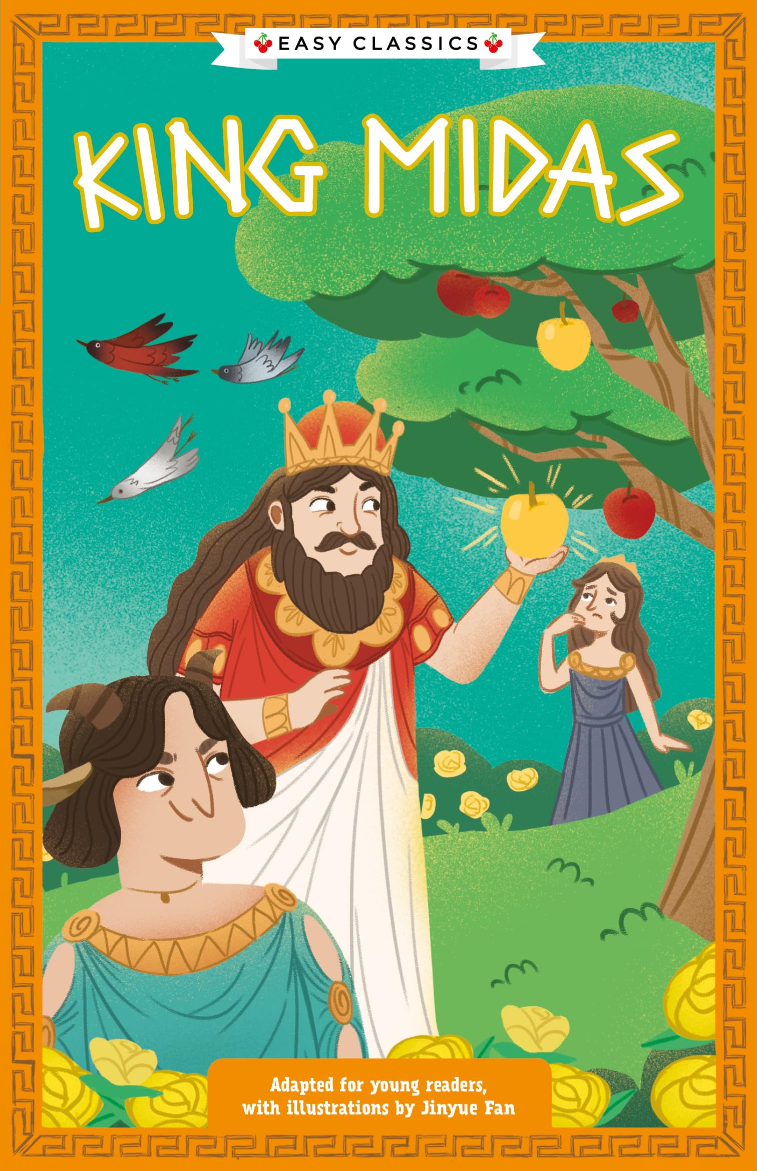 Greek Classics: King Midas (Easy Classics): 6 (The Greek Mythology Children's Collection)