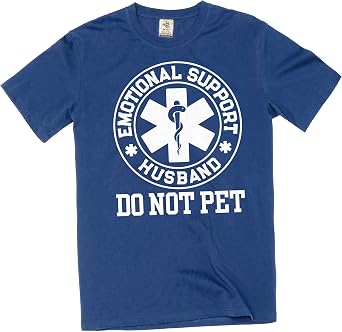 Mens Funny Emotional Support Husband T-Shirt Sarcastic Do not pet Fathers Day dad Gift tee
