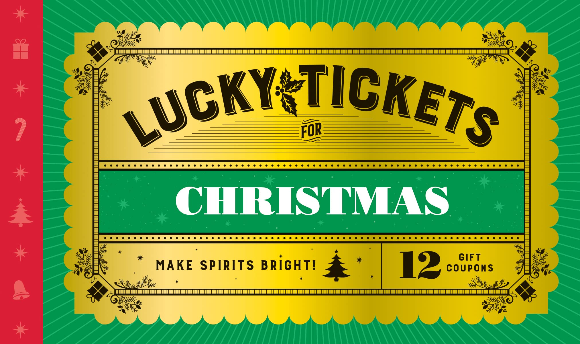 Lucky Tickets for Christmas by Chronicle Books (Other printed item)