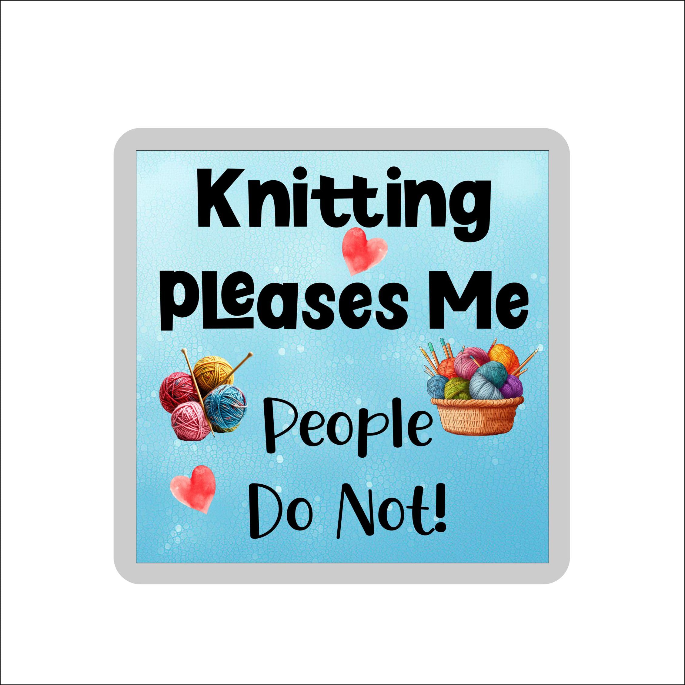 Decalarama Multicolor Knitting Coaster Gift – Knitting Pleases Me People Do Not – Cute Novelty Fun Family Present