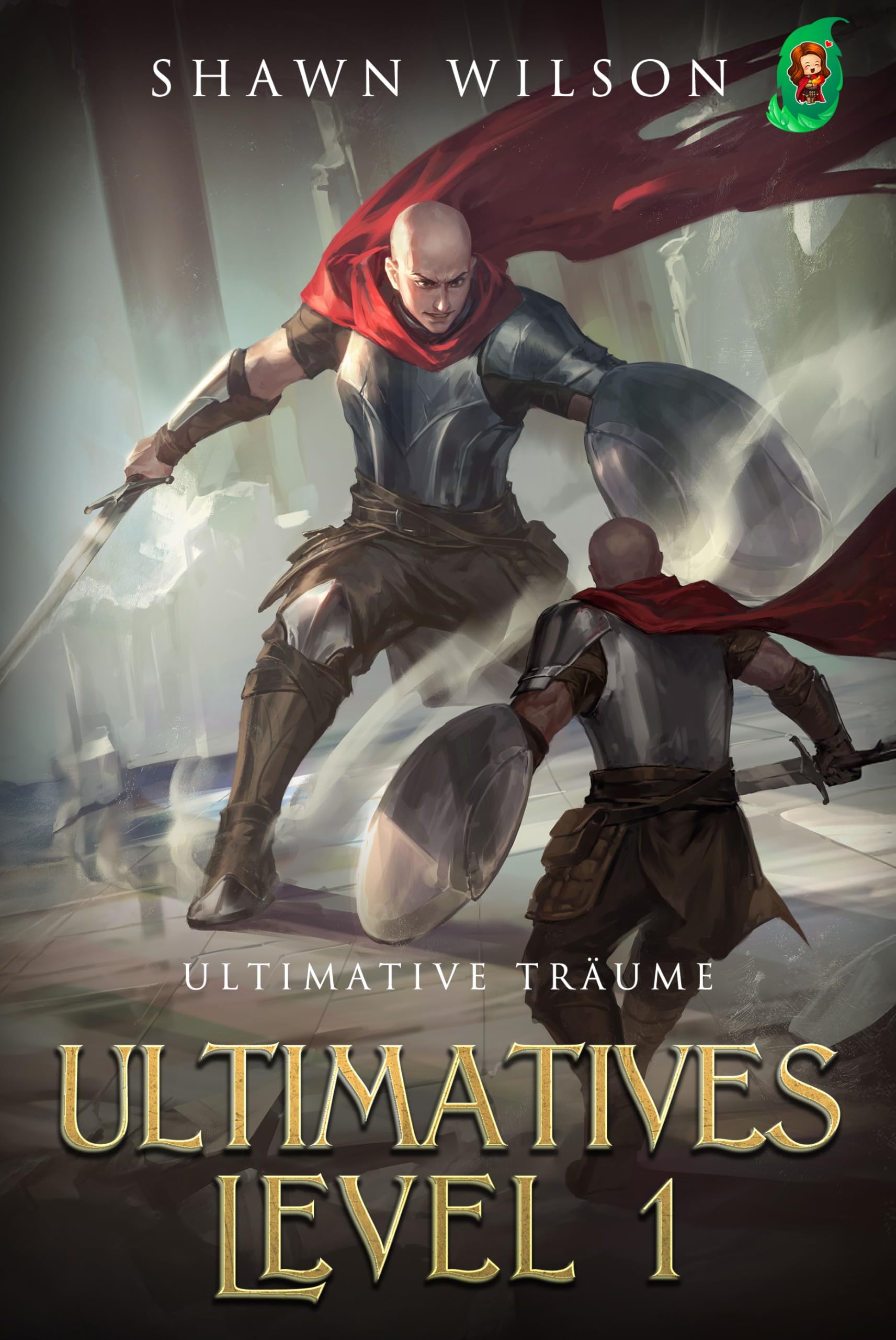 Ultimative Träume: Ein LitRPG-Fantasy-Roman (Ultimatives Level 1 9)