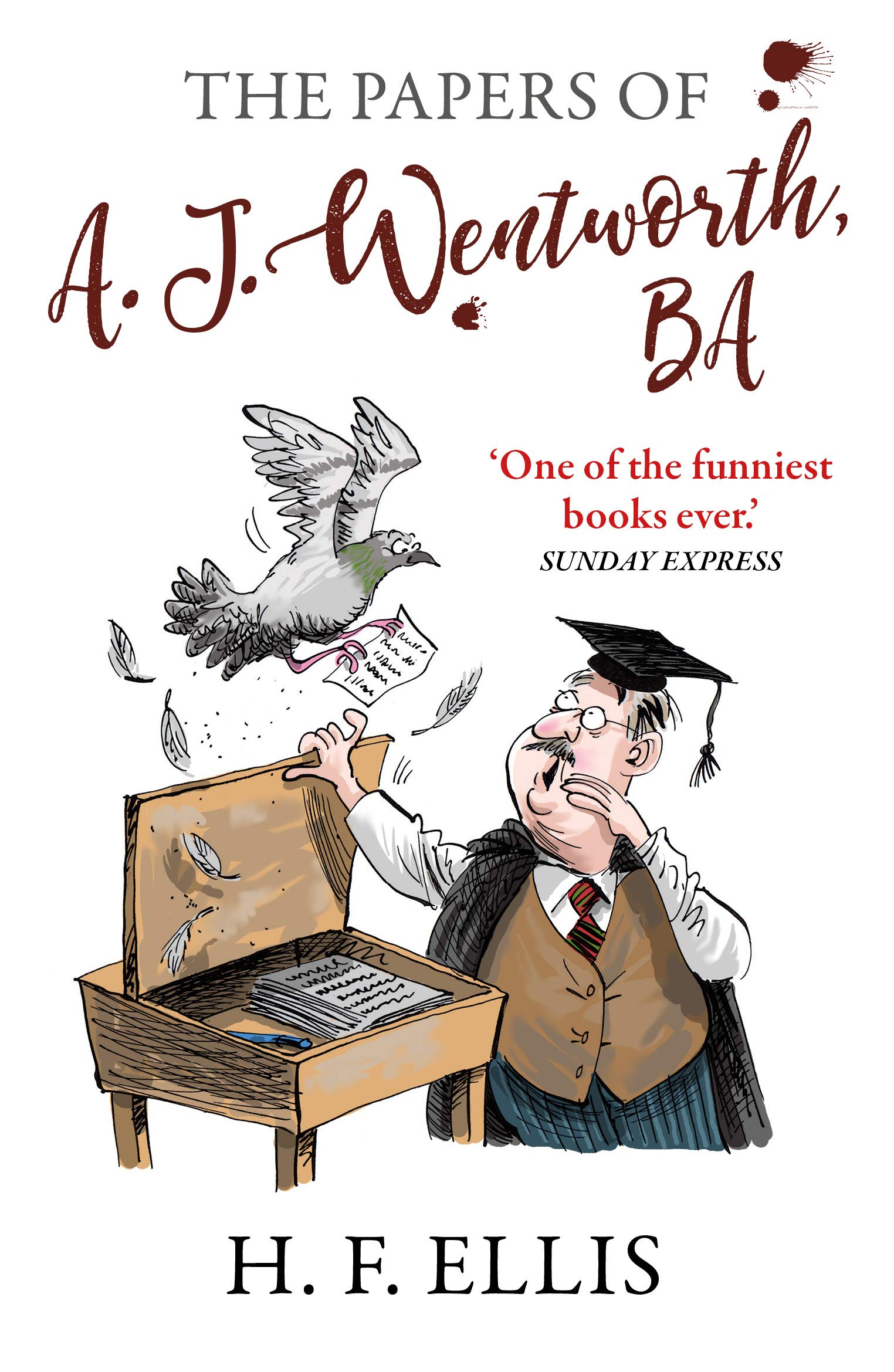 The Papers of A.J. Wentworth, B.A.: 1 (The Wentworth Papers)