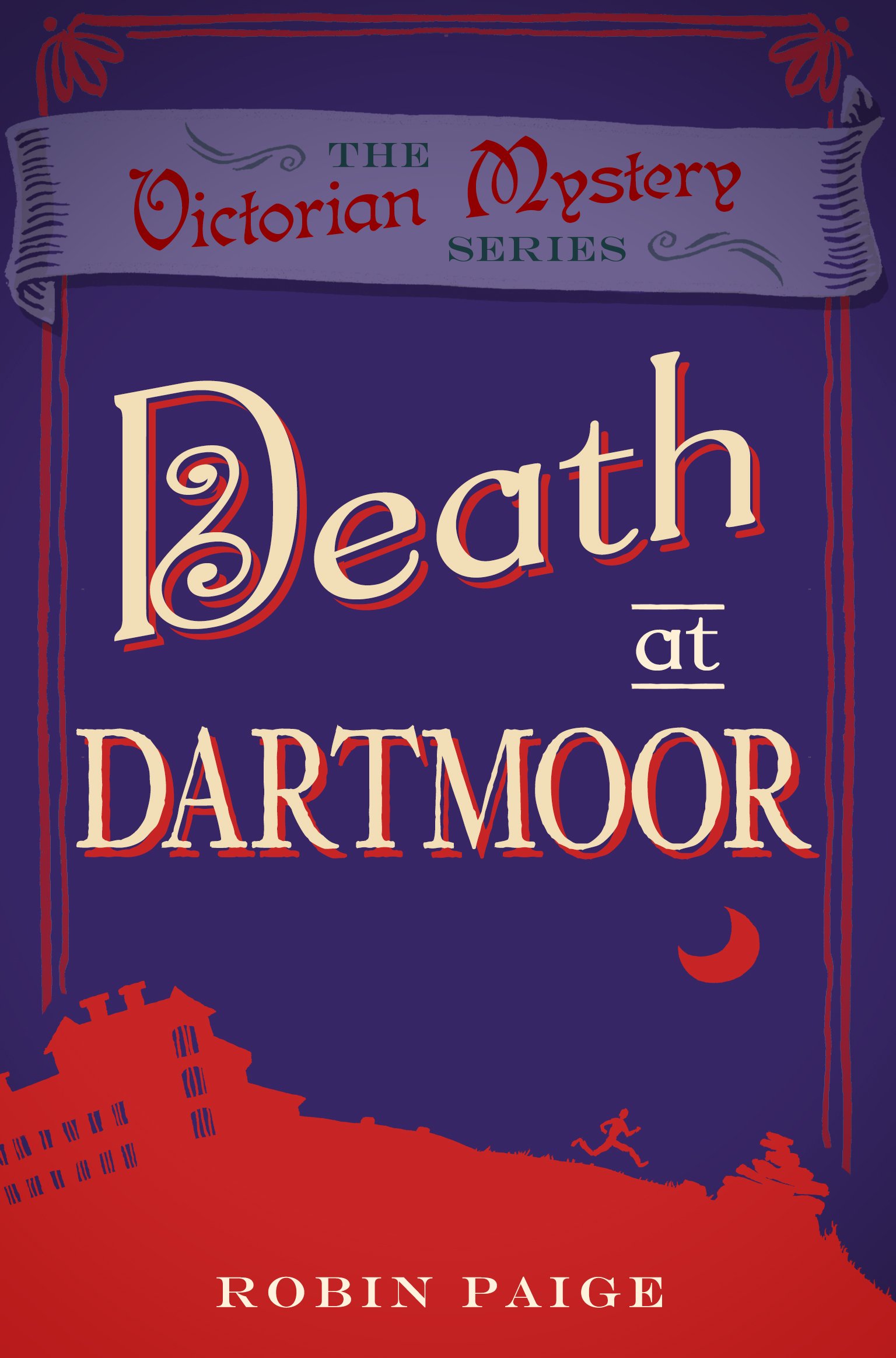 Death at Dartmoor: A Victorian Mystery Book 8
