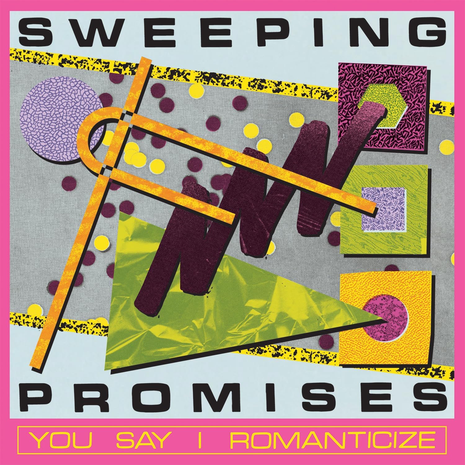 You Say I Romanticize by Sweeping Promises — album cover