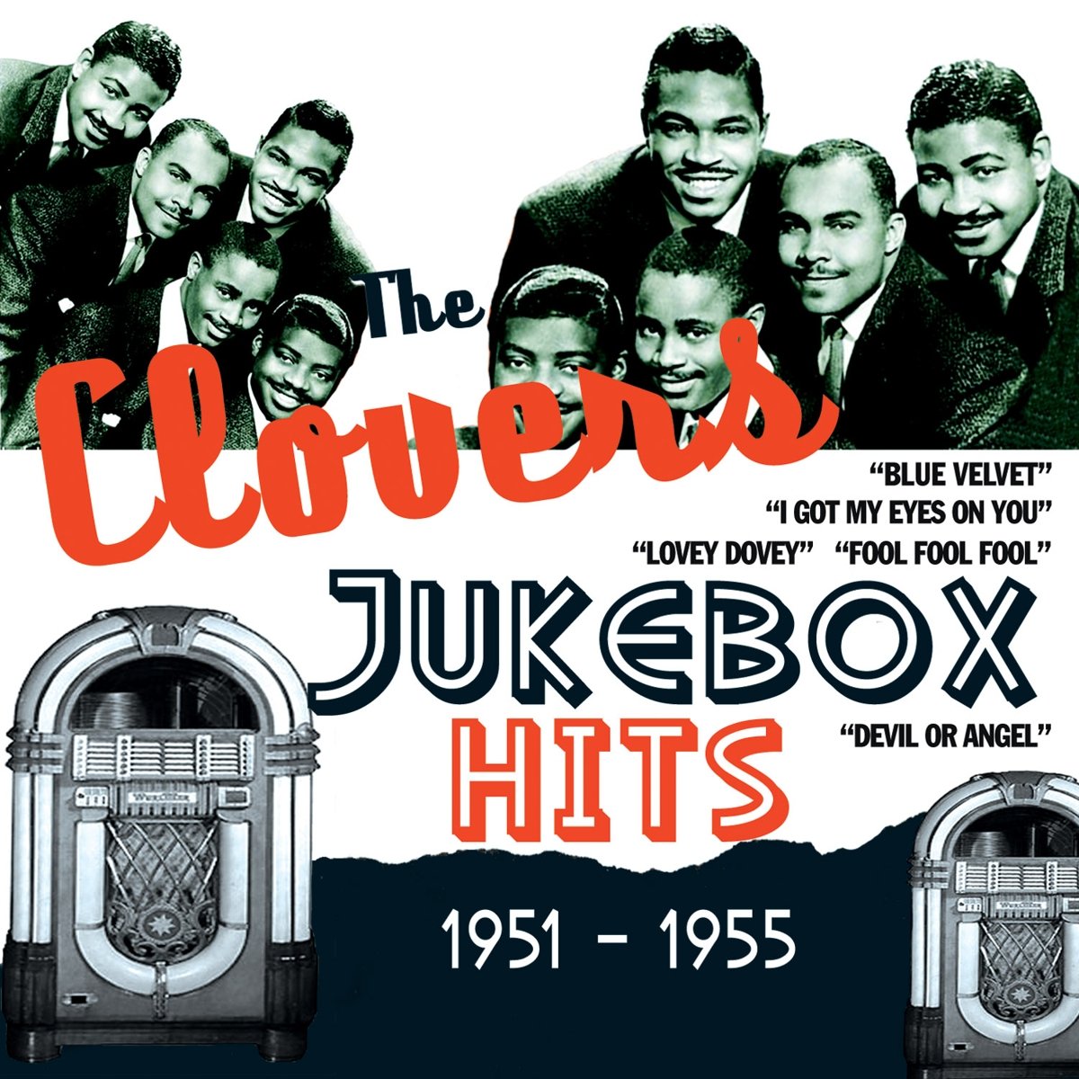 The Clovers - Jukebox Hits 1951-1955