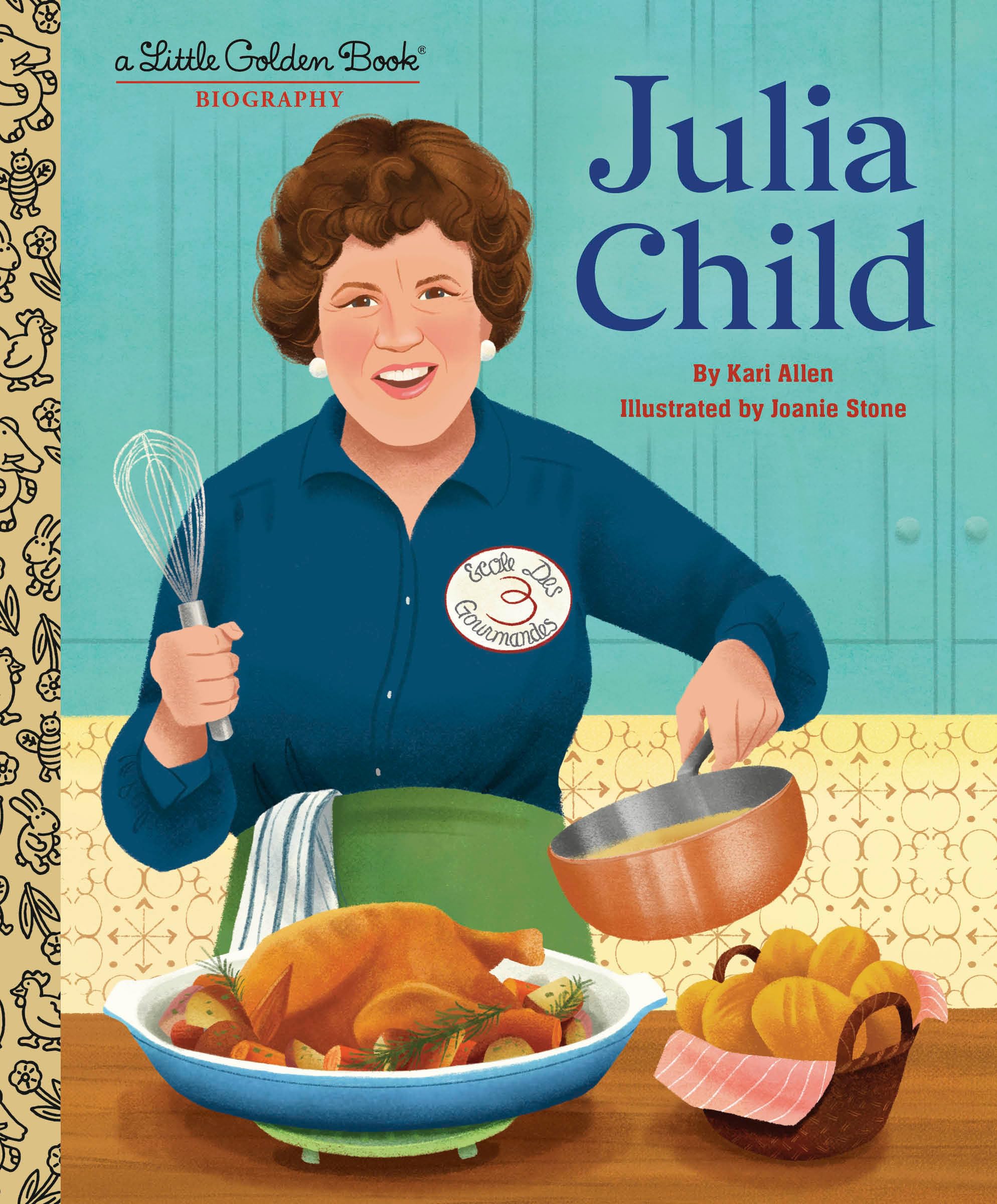 Golden Books Biography Book Julia Child: A Little Golden Book Biography Hardback