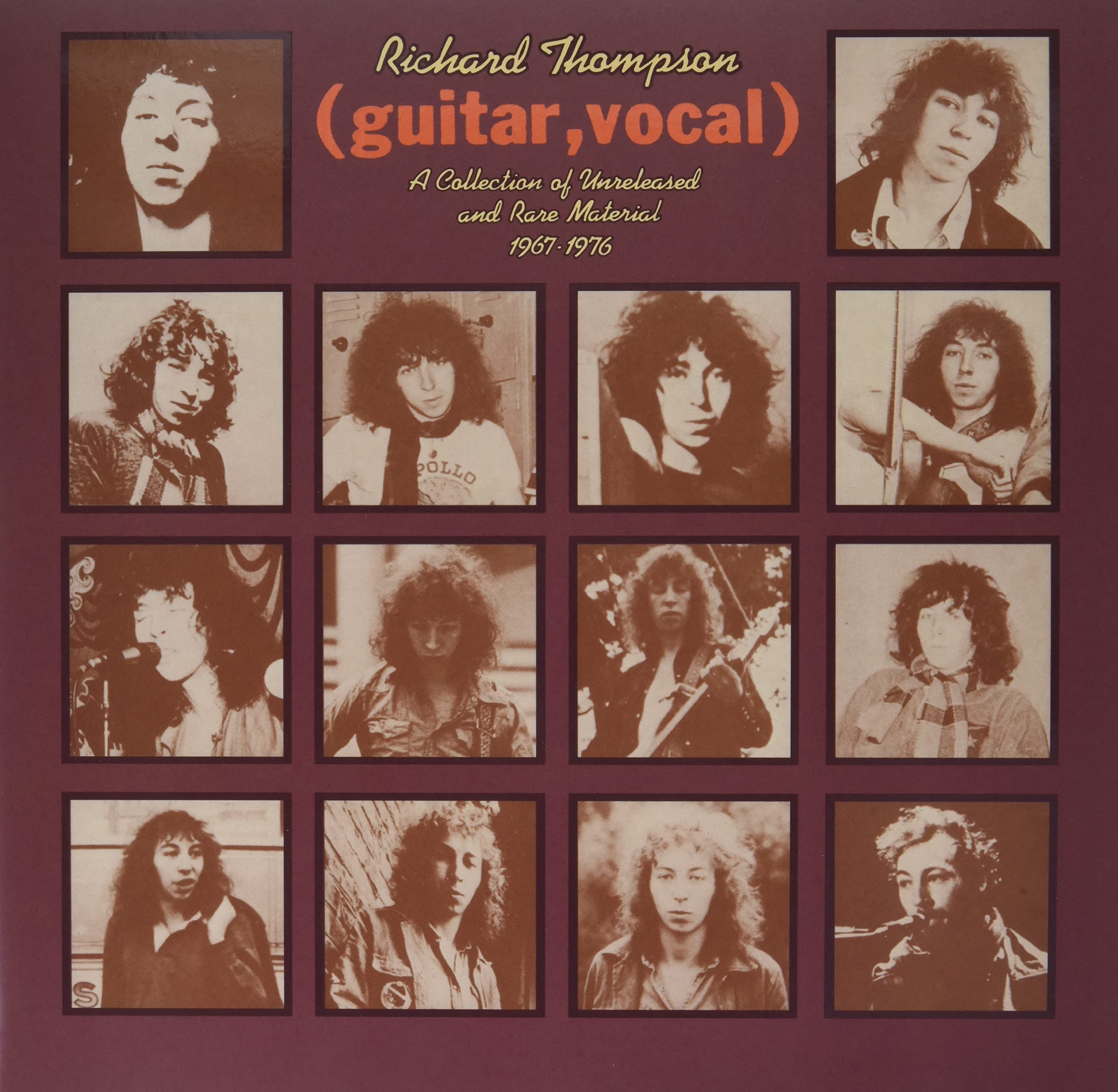 (Guitar, Vocal) A Collection Of Unreleased And Rare Material 1967-1976 [VINYL]