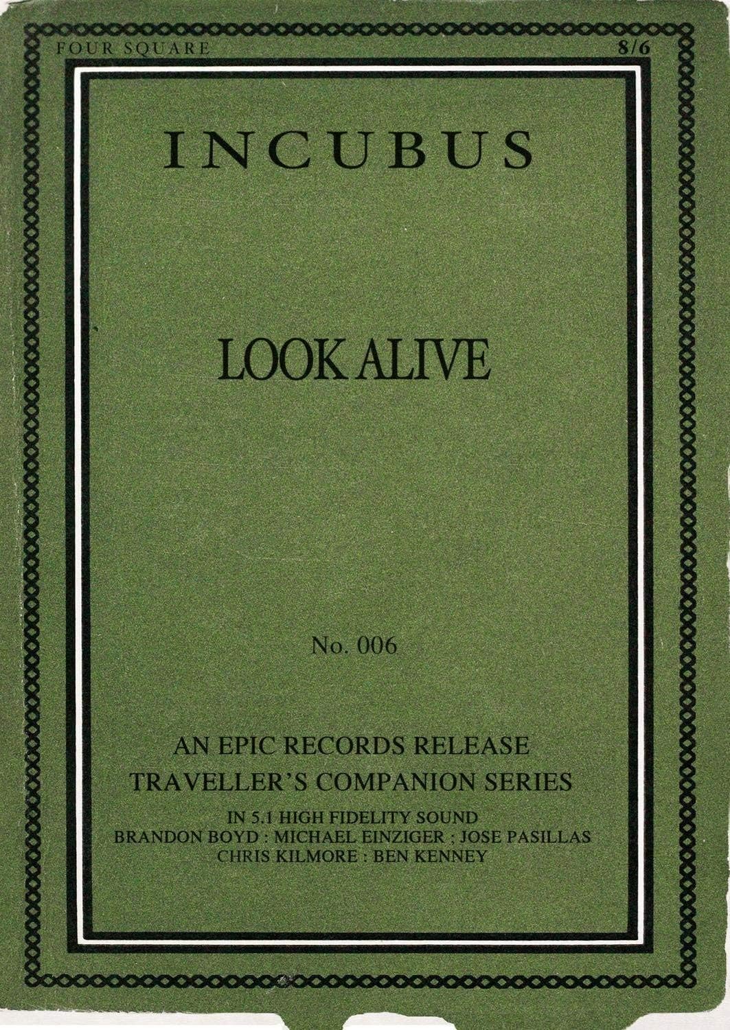 Incubus: Look Alive
