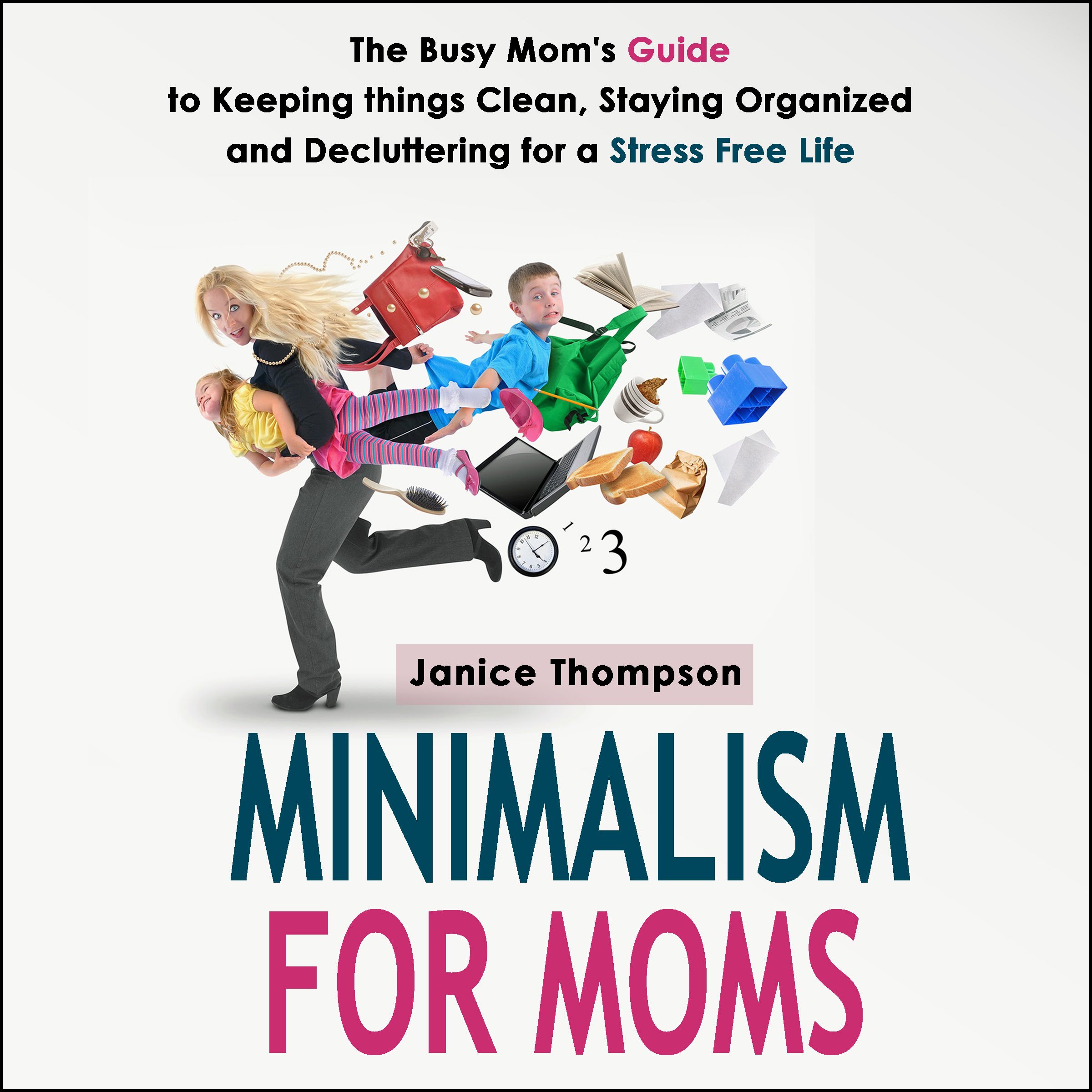 Cover art for Minimalism for Moms
