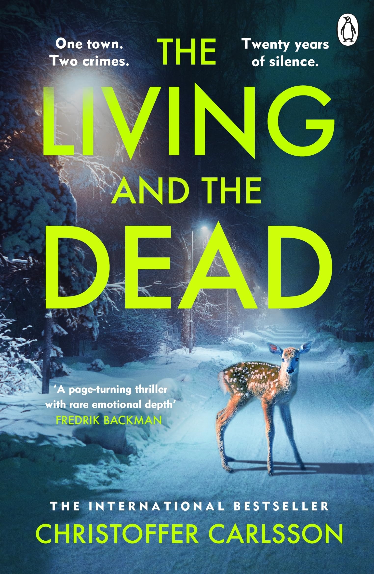 The Living and the Dead: The bestselling thriller and prize-winning Scandinavian crime sensation