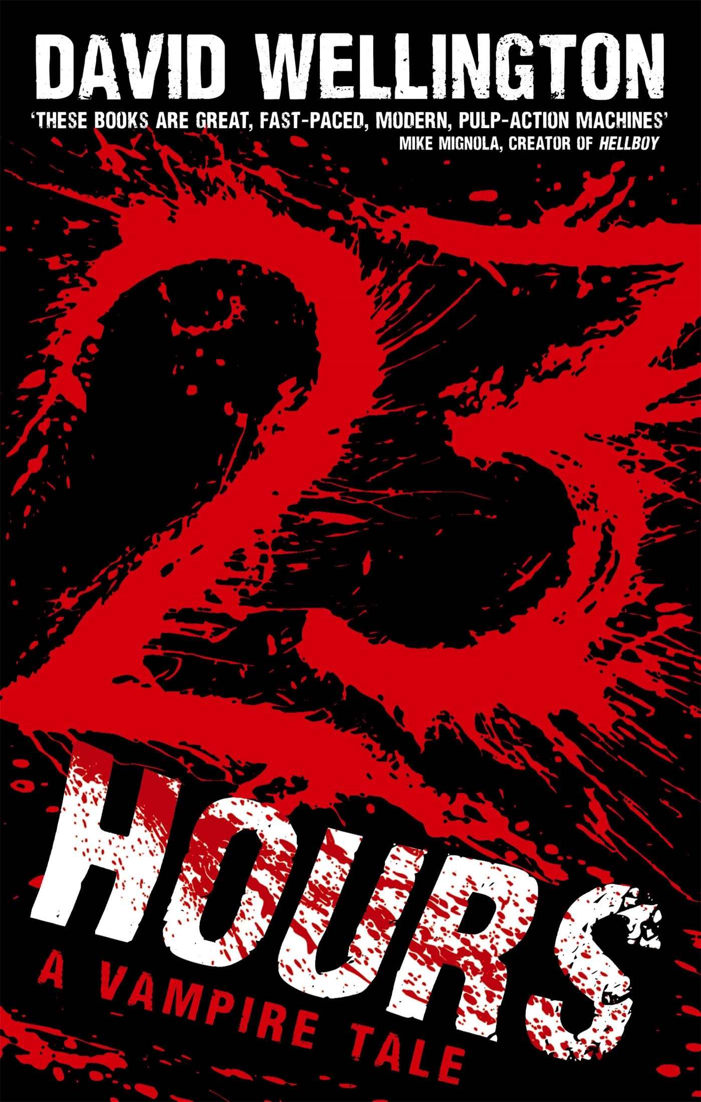 23 Hours: Number 4 in series (Laura Caxton Vampire)