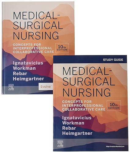 Medical-Surgical Nursing - Single-Volume Text and Study Guide Package - Donna D. Ignatavicius MS  RN  CNE  CNEcl  ANEF  FAADN