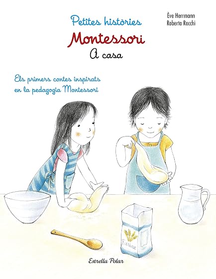 Montessori. Petites històries. A casa
