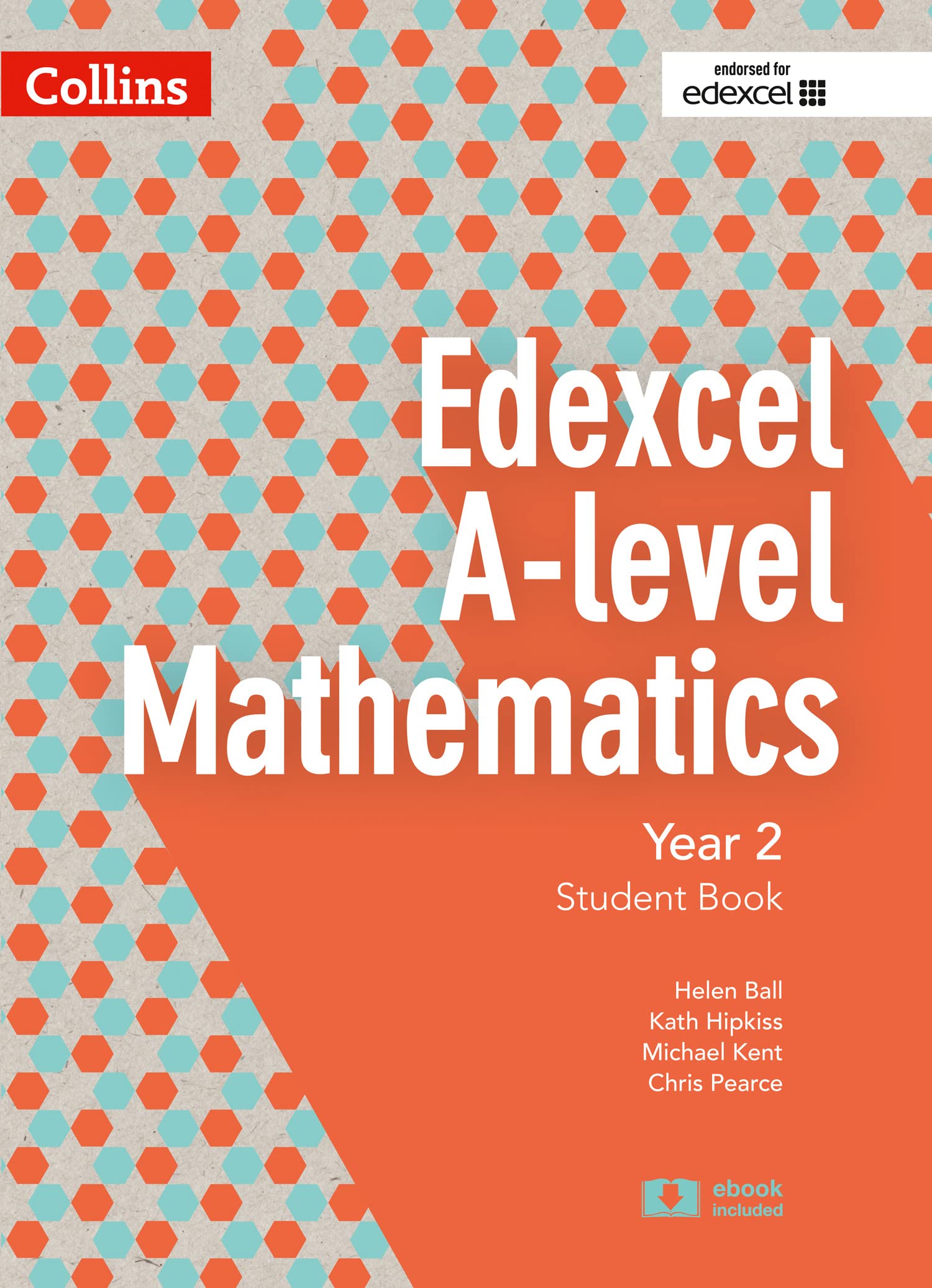 Edexcel A Level Mathematics Student Book Year 2 (Collins Edexcel A Level Mathem