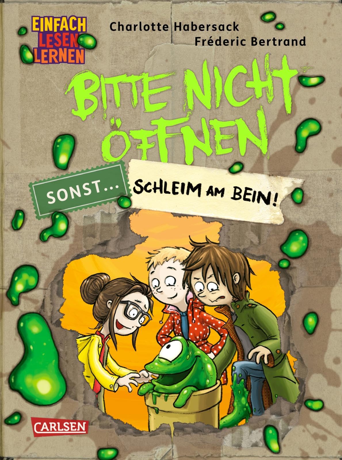 Bitte nicht öffnen, sonst ... 2: Schleim am Bein!: Einfach Lesen Lernen | Beste Freunde, lustige Wesen und geheimnisvolle Päckchen - Erstleseabenteuer ab 6