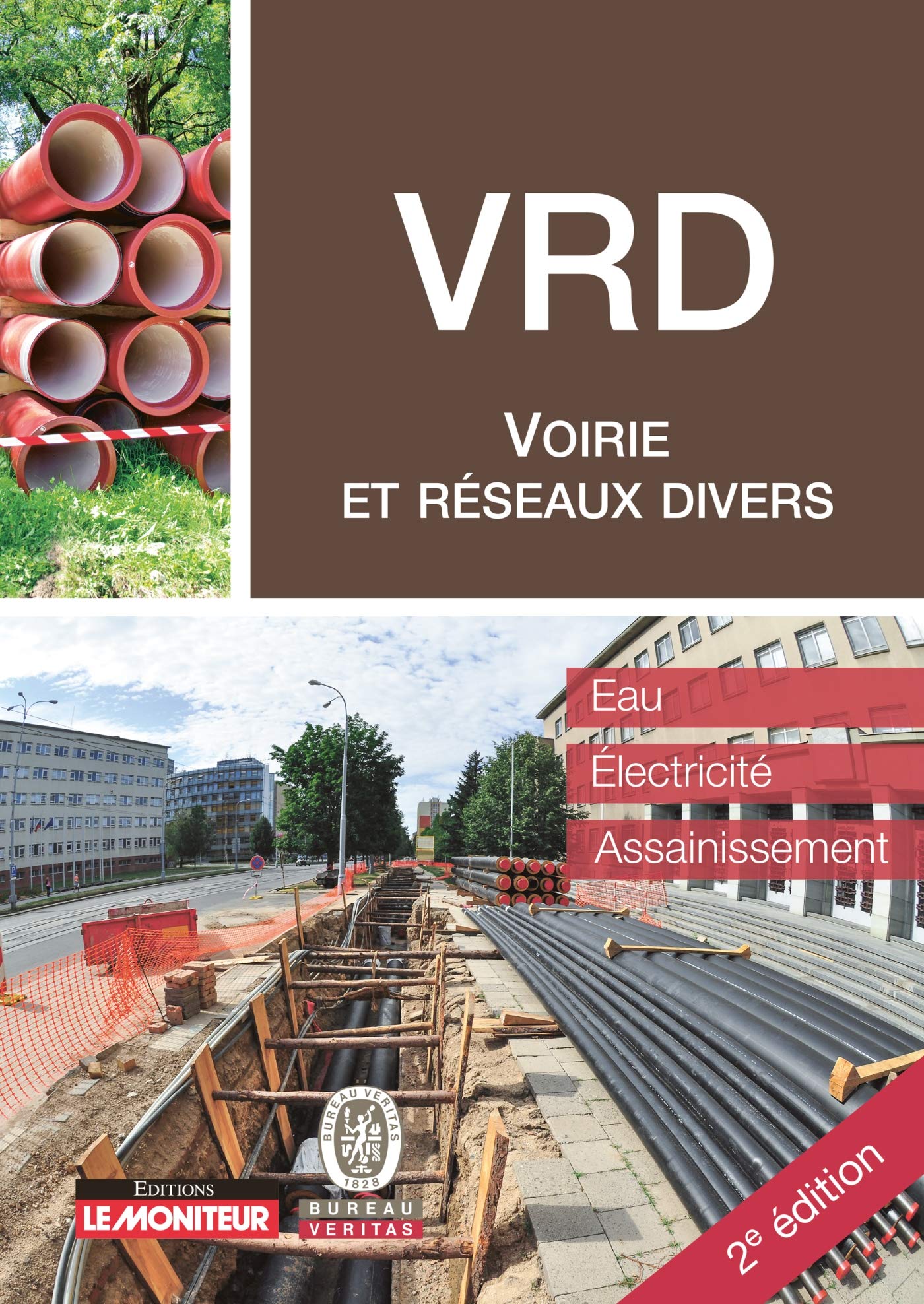 Voirie et réseaux divers: Eau - Électricité - Assainissement