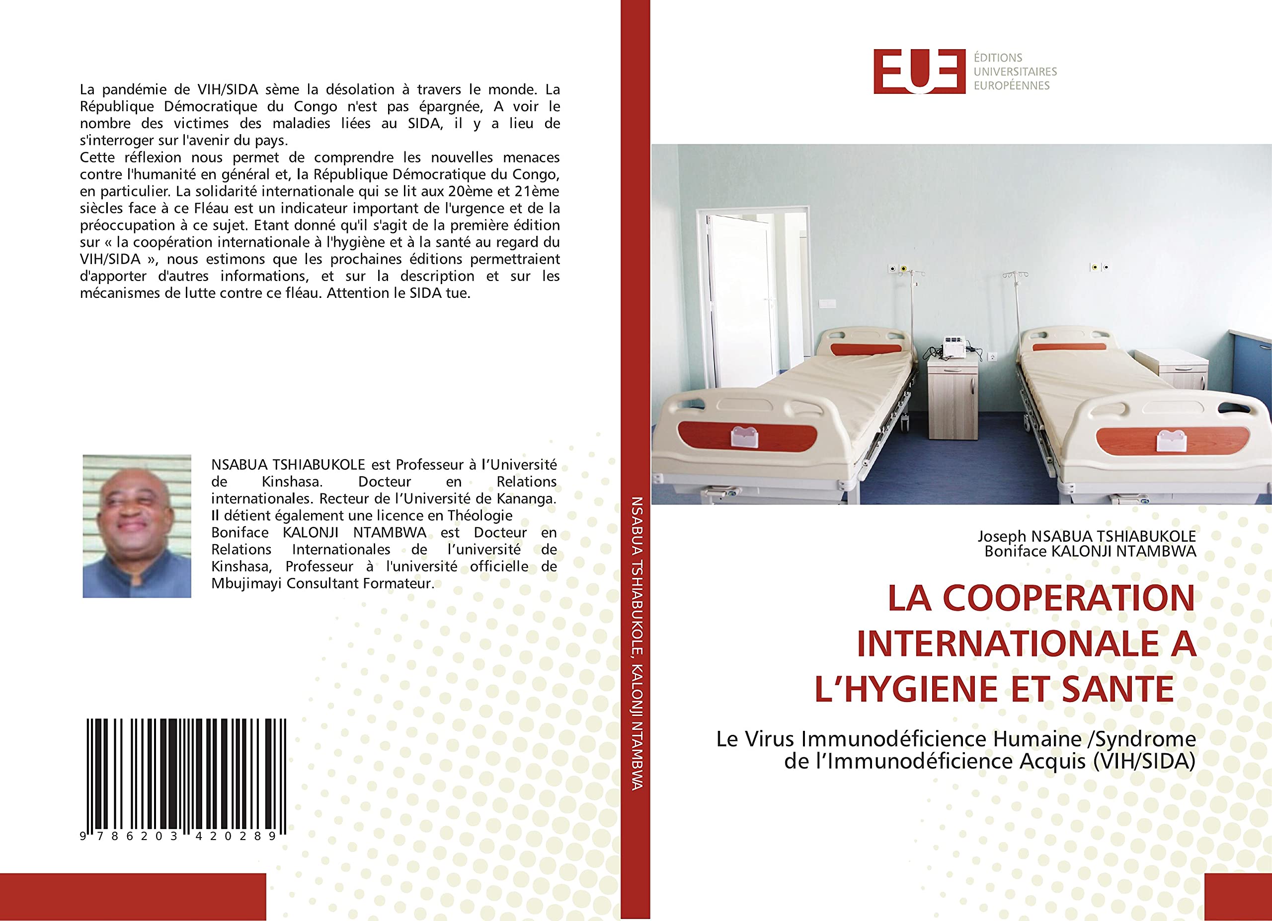 LA COOPERATION INTERNATIONALE A L’HYGIENE ET SANTE: Le Virus Immunodéficience Humaine /Syndrome de l’Immunodéficience Acquis (VIH/SIDA)