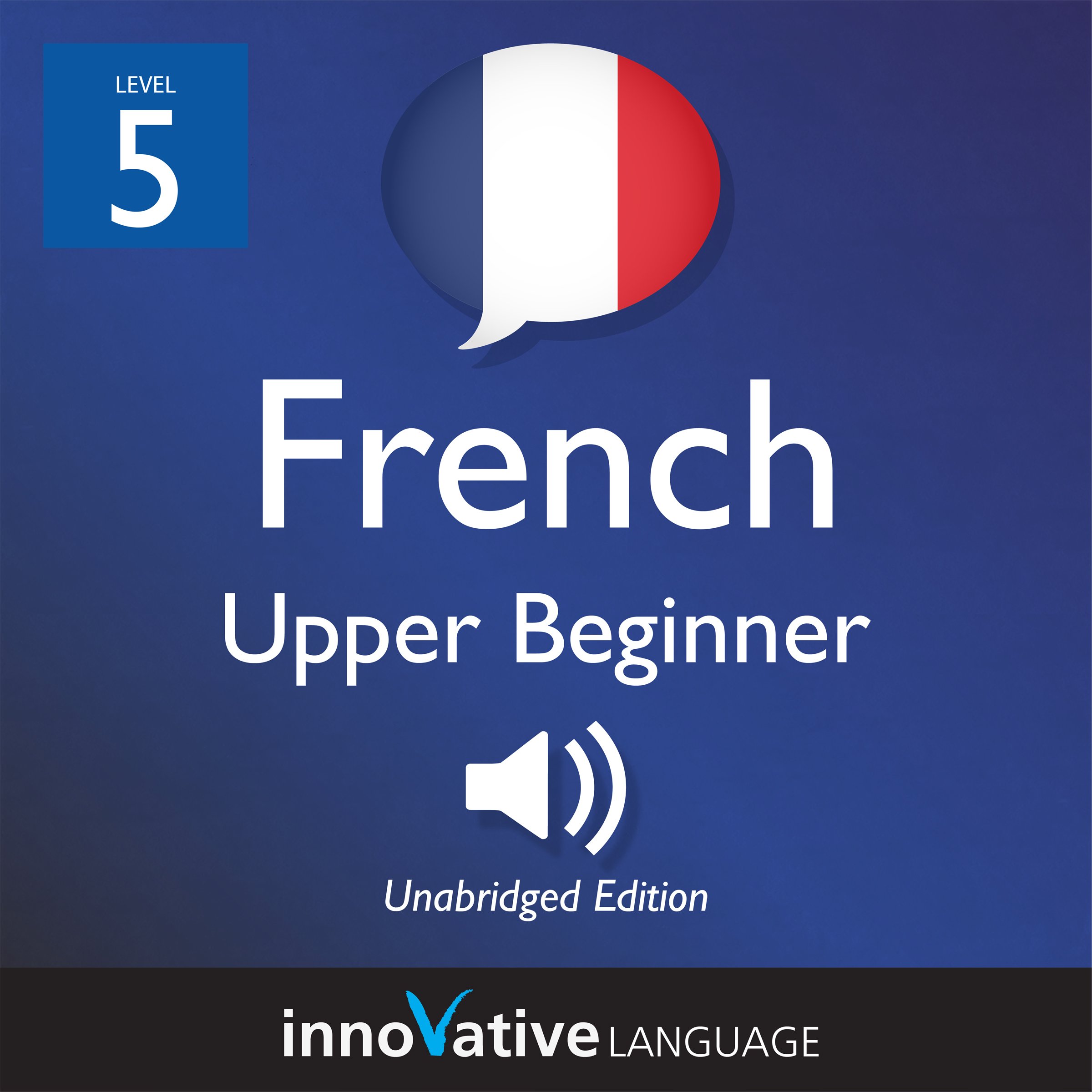 Cover art for Learn French - Level 5: Upper Beginner French