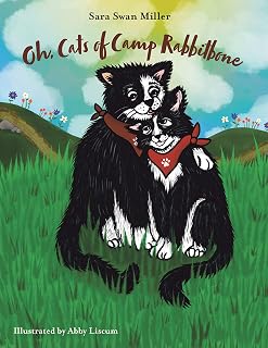 Oh, Cats of Camp Rabbitbone