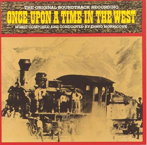 Once Upon A Time In The West The Original Soundtrack Recording
