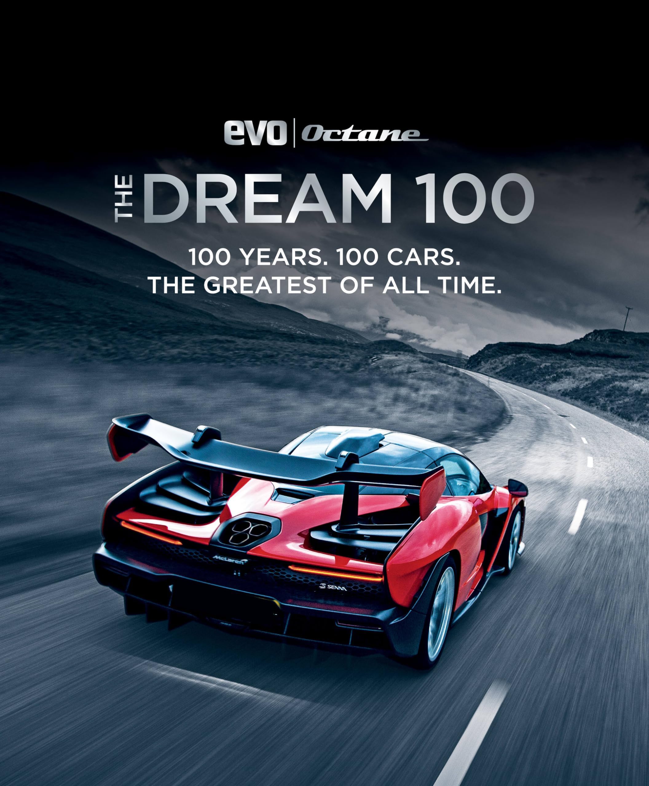 THE DREAM 100 FROM EVO AND OCTANE