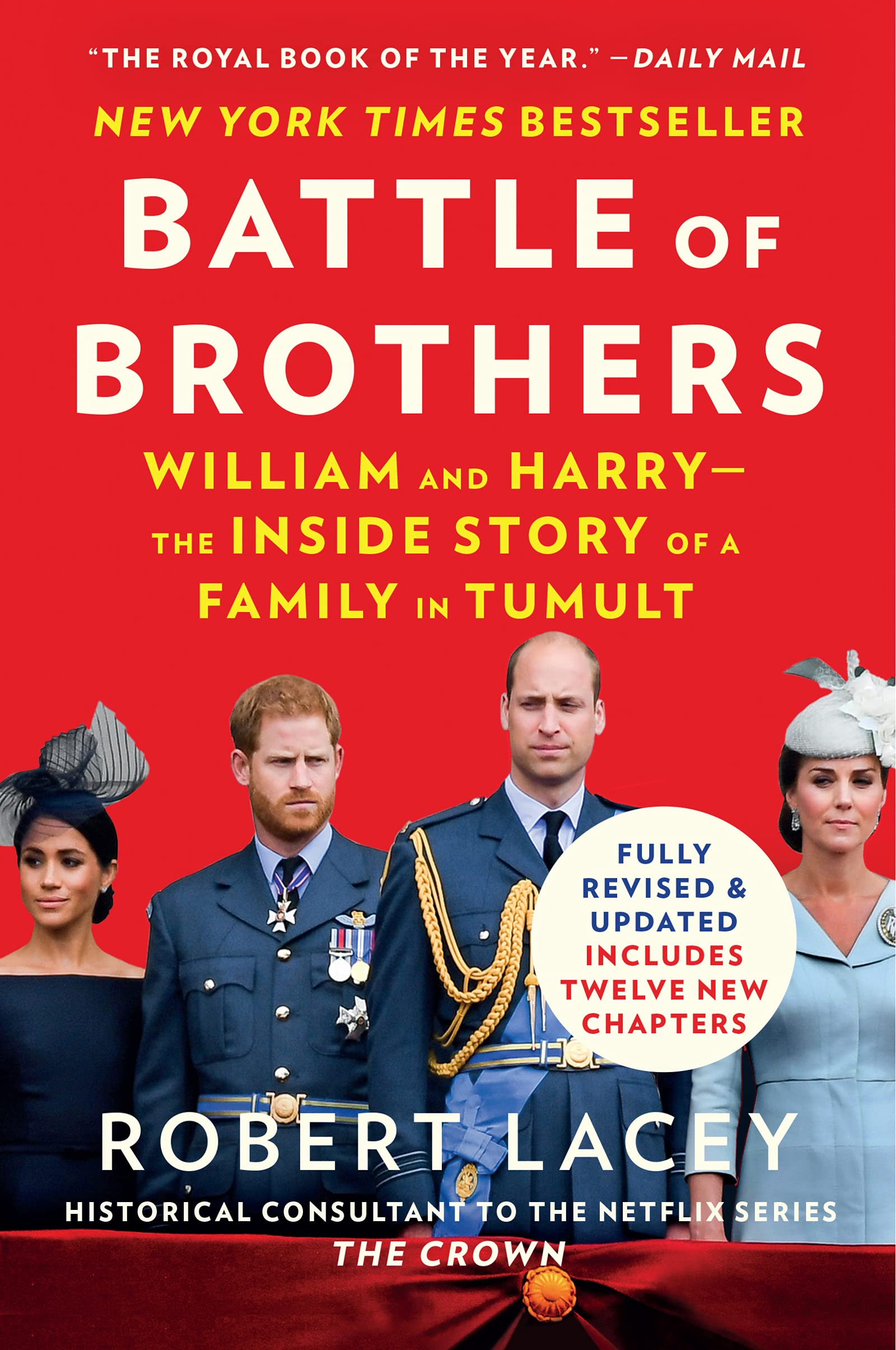Battle of Brothers: William and Harry – the Inside Story of a Family in Tumult