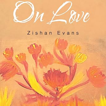 On Love Audiobook by Zishan Evans episode artwork