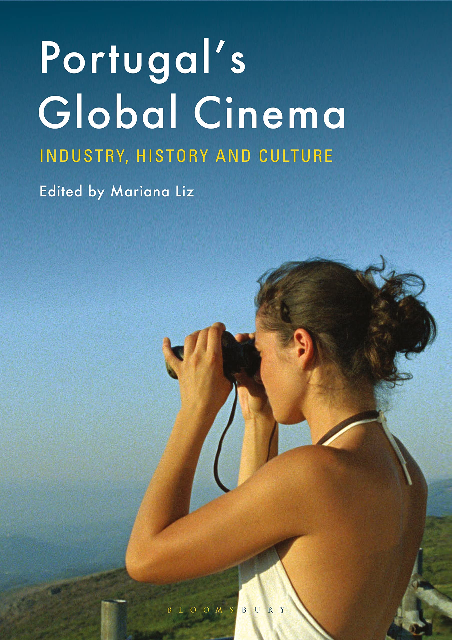 Portugal's Global Cinema comprendre l'histoire du cinéma mondial avec ce livre