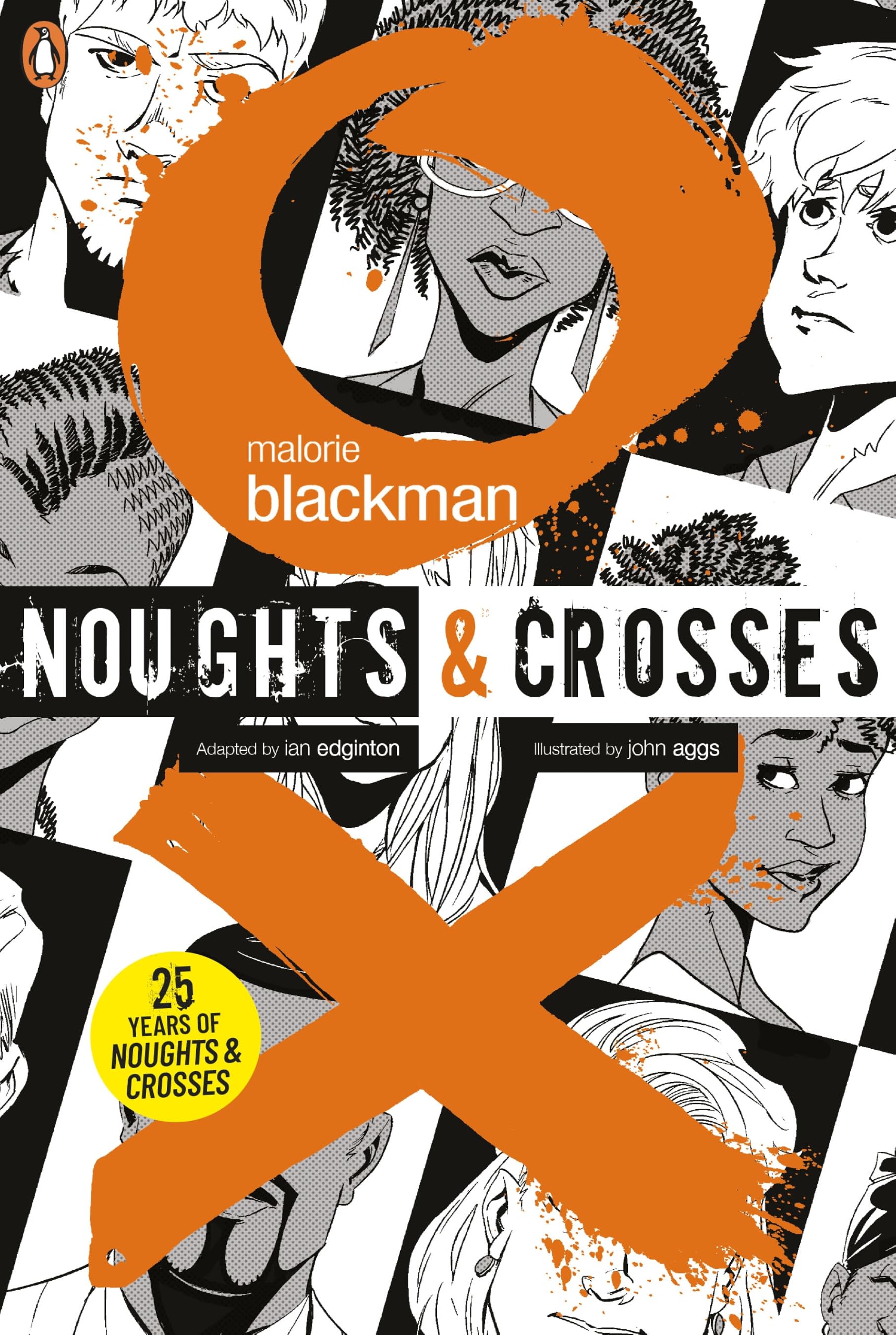 Noughts & Crosses Graphic Novel by Malorie Blackman, John Agg... - 9780857531957