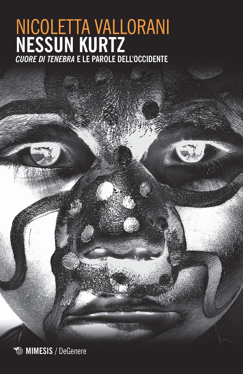 Nessun Kurtz. «Cuore Di Tenebra» E Le Parole Dell'occidente - 4