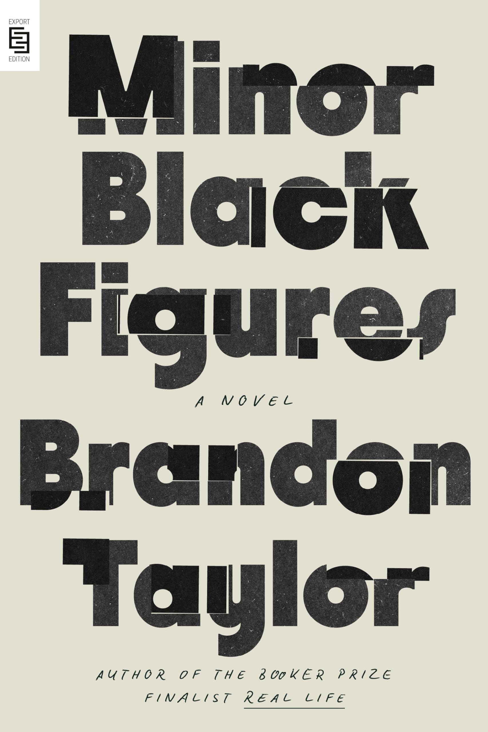 Minor Black Figures: A Novel