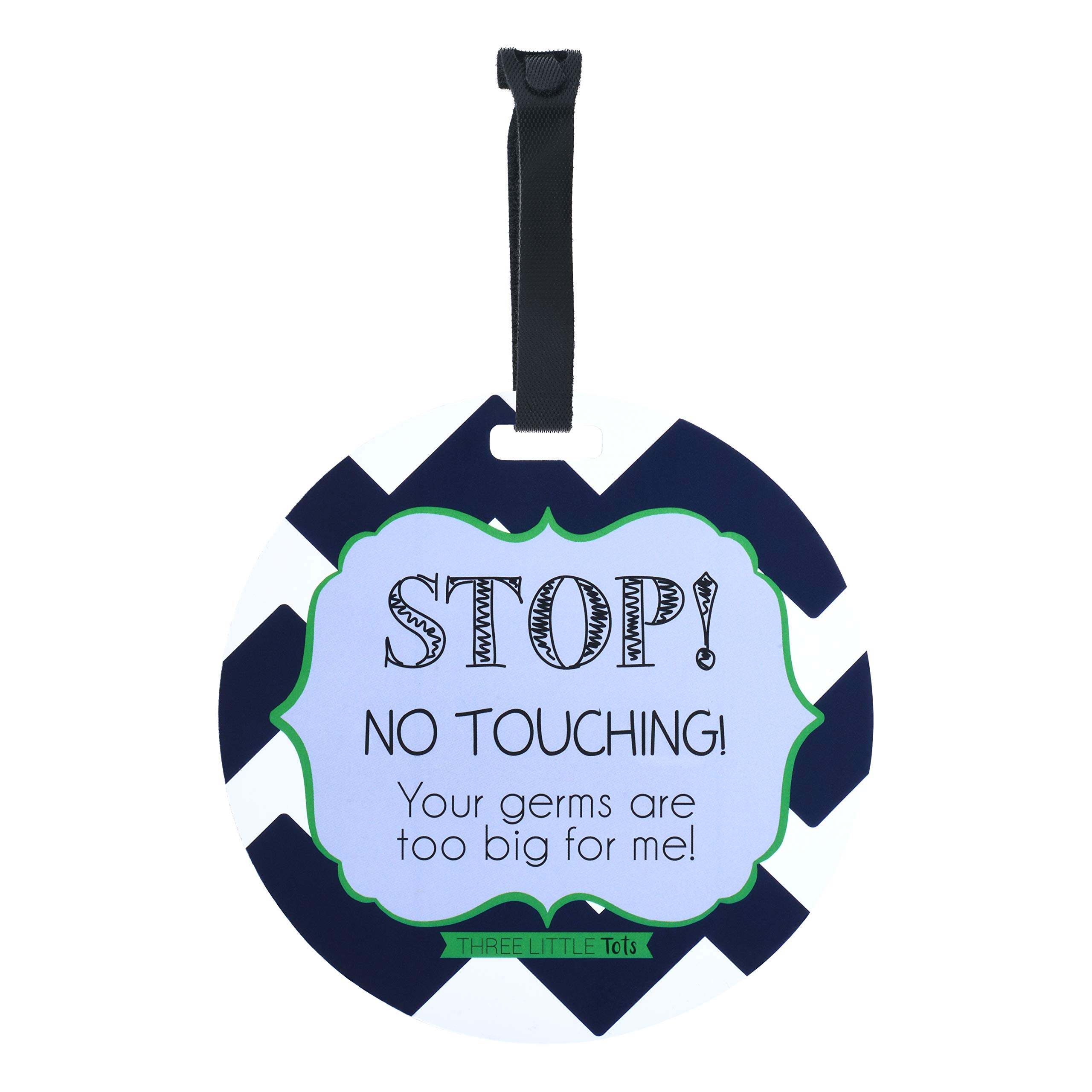 THREE LITTLE TOTS Seahawk Tag Stop No Touching Your Germs Are Too