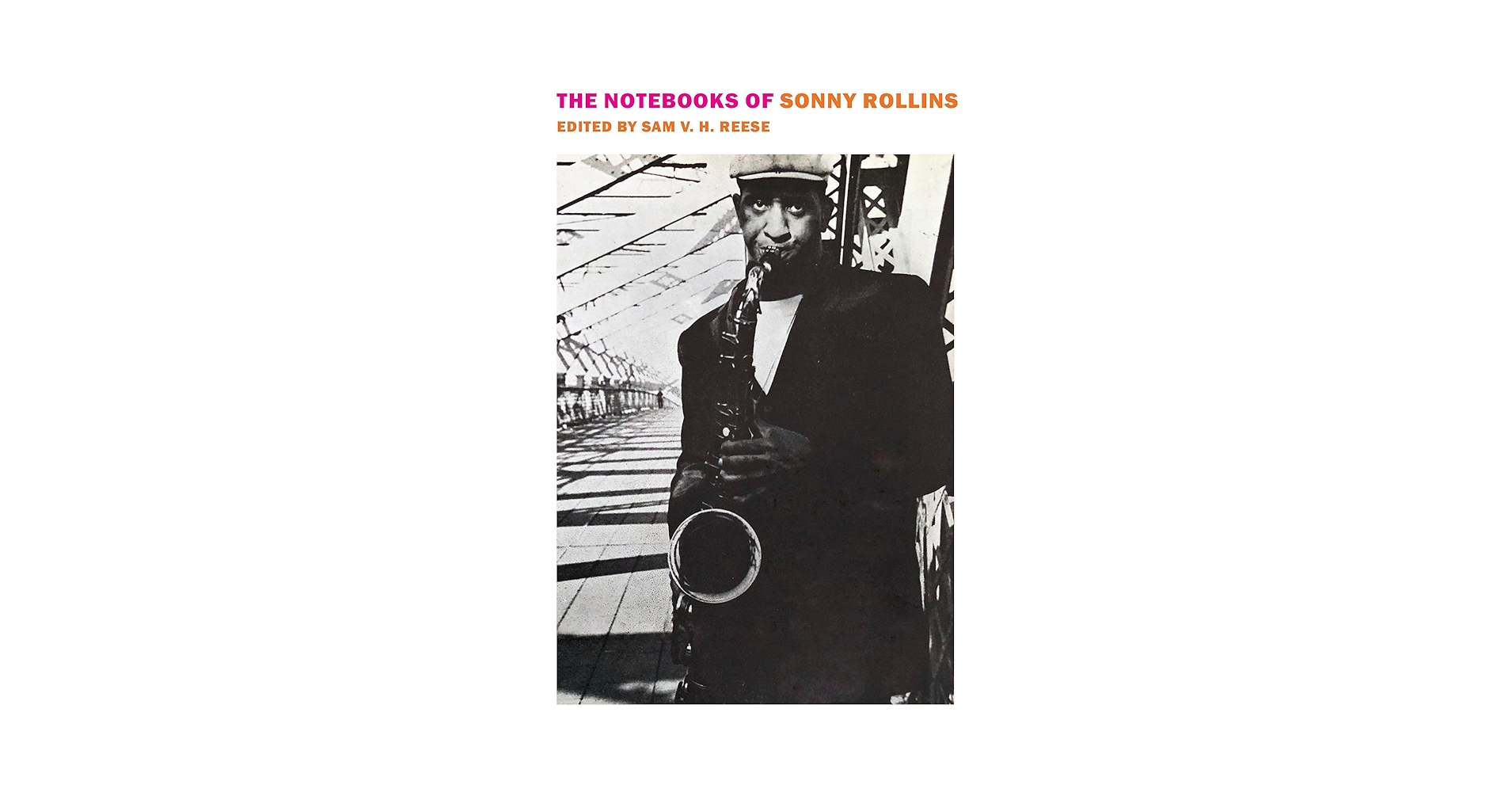Amazon.com: The Notebooks of Sonny Rollins: 9781681378268