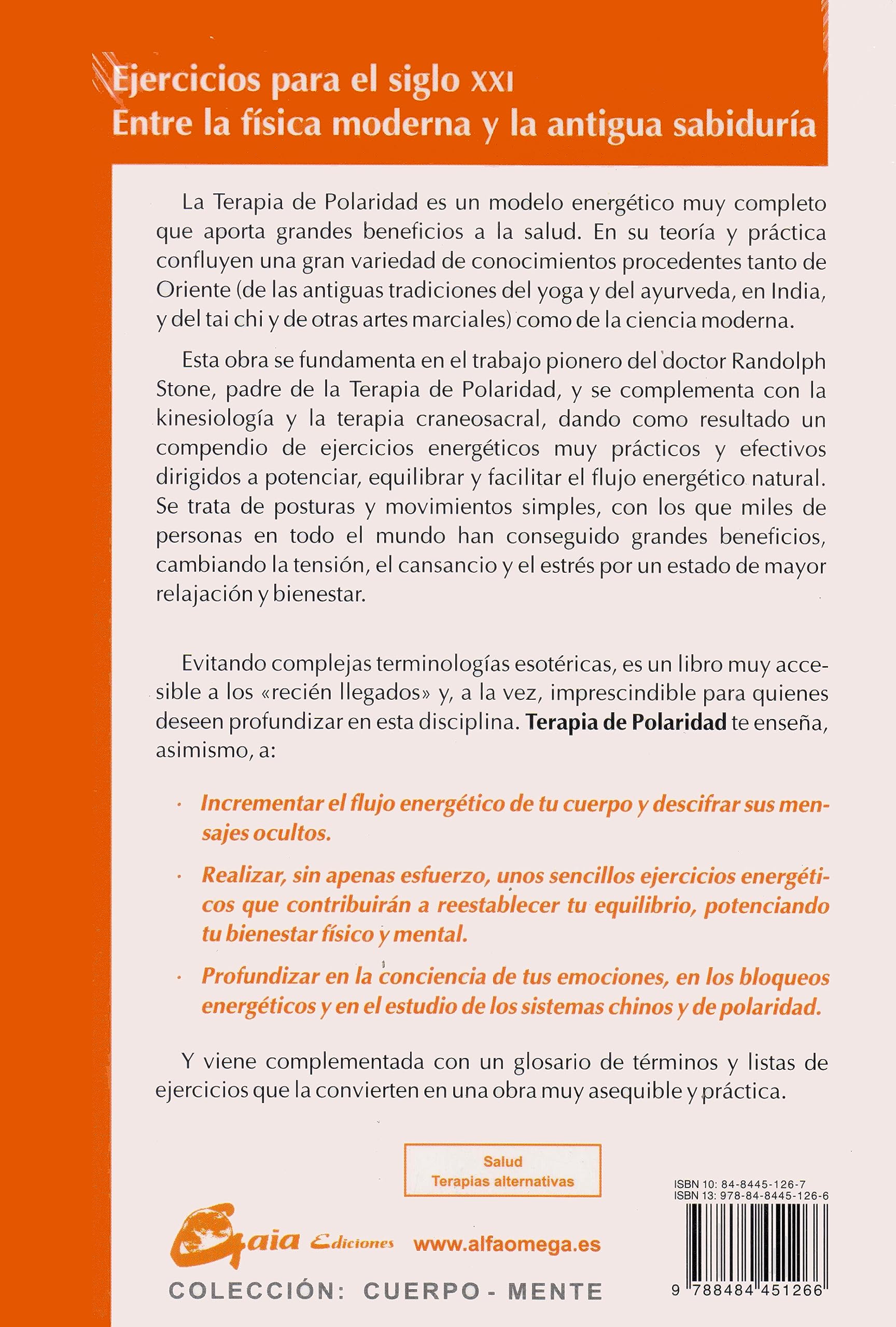 Terapia de polaridad: Ejercicios energéticos sencillos para mejorar la salud y la vitalidad