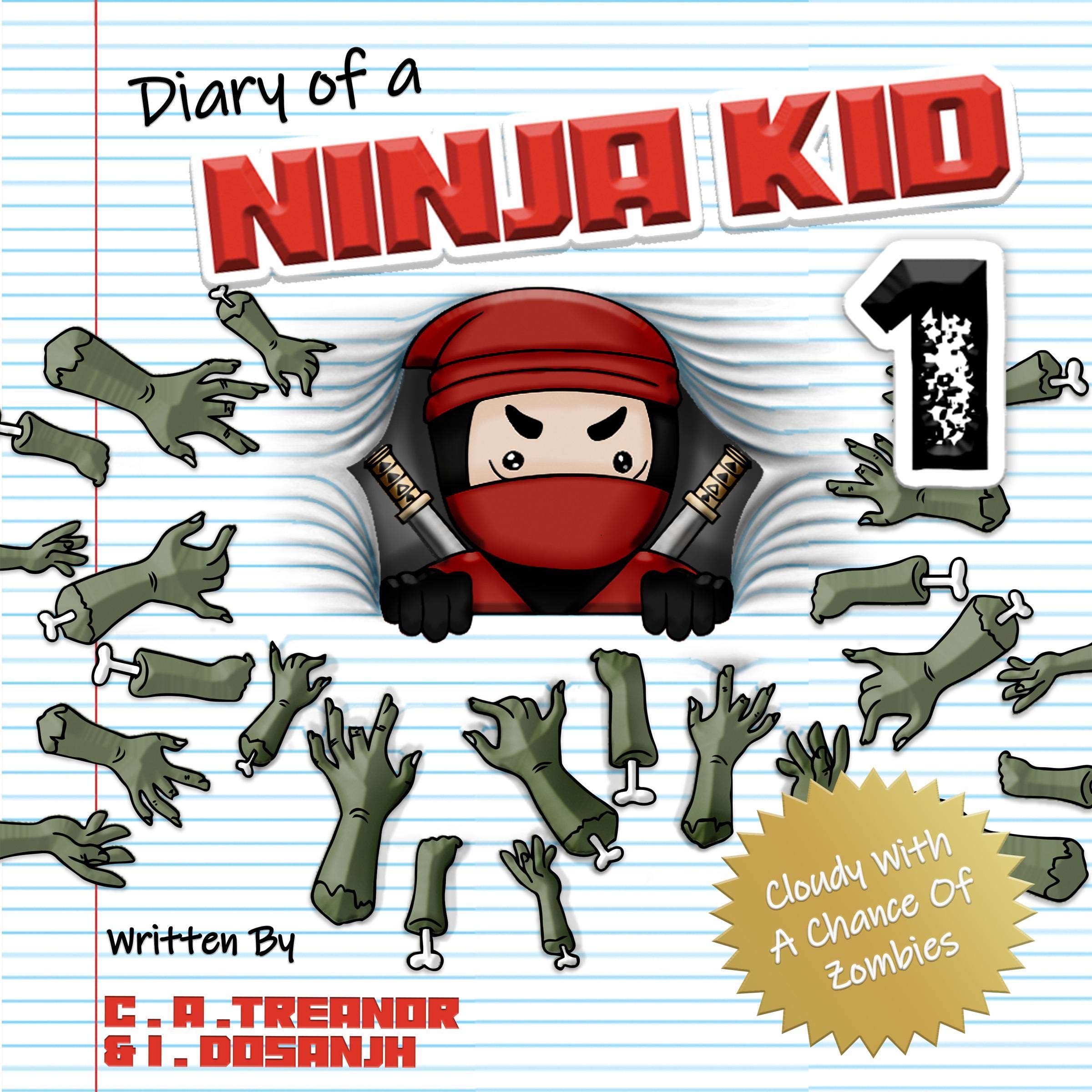 Cover art for Diary of a Ninja Kid, Book 1: Cloudy with a Chance of Zombies