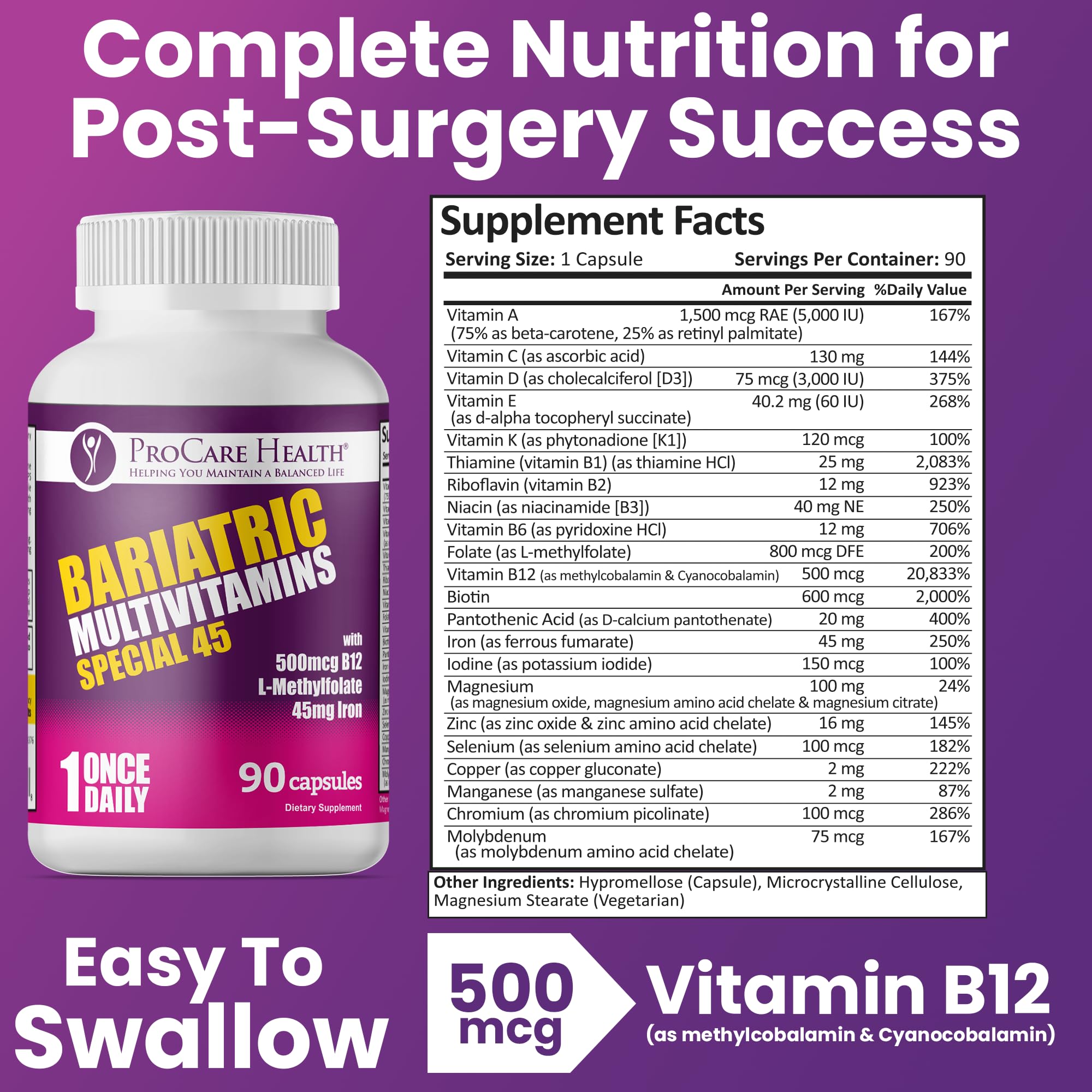 ProCare Health Bariatric Multivitamin with Iron 45mg (90 Capsules) with Reduced B12 - Post-Op Bariatric Vitamins for Gastric Bypass, Sleeve, Duodenal Switch, Sustain Recovery & Energy (3 Month Supply)
