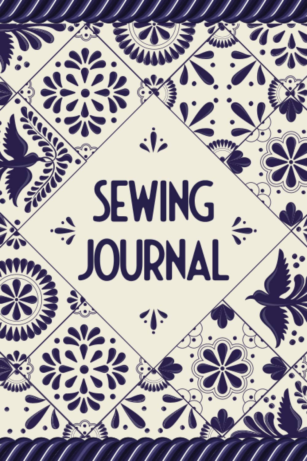 Sewing Journal: Guided Sewing and Quilting Journal - Gift Idea for Quilting Lover and Crafter - Sewing Accessory and Tool