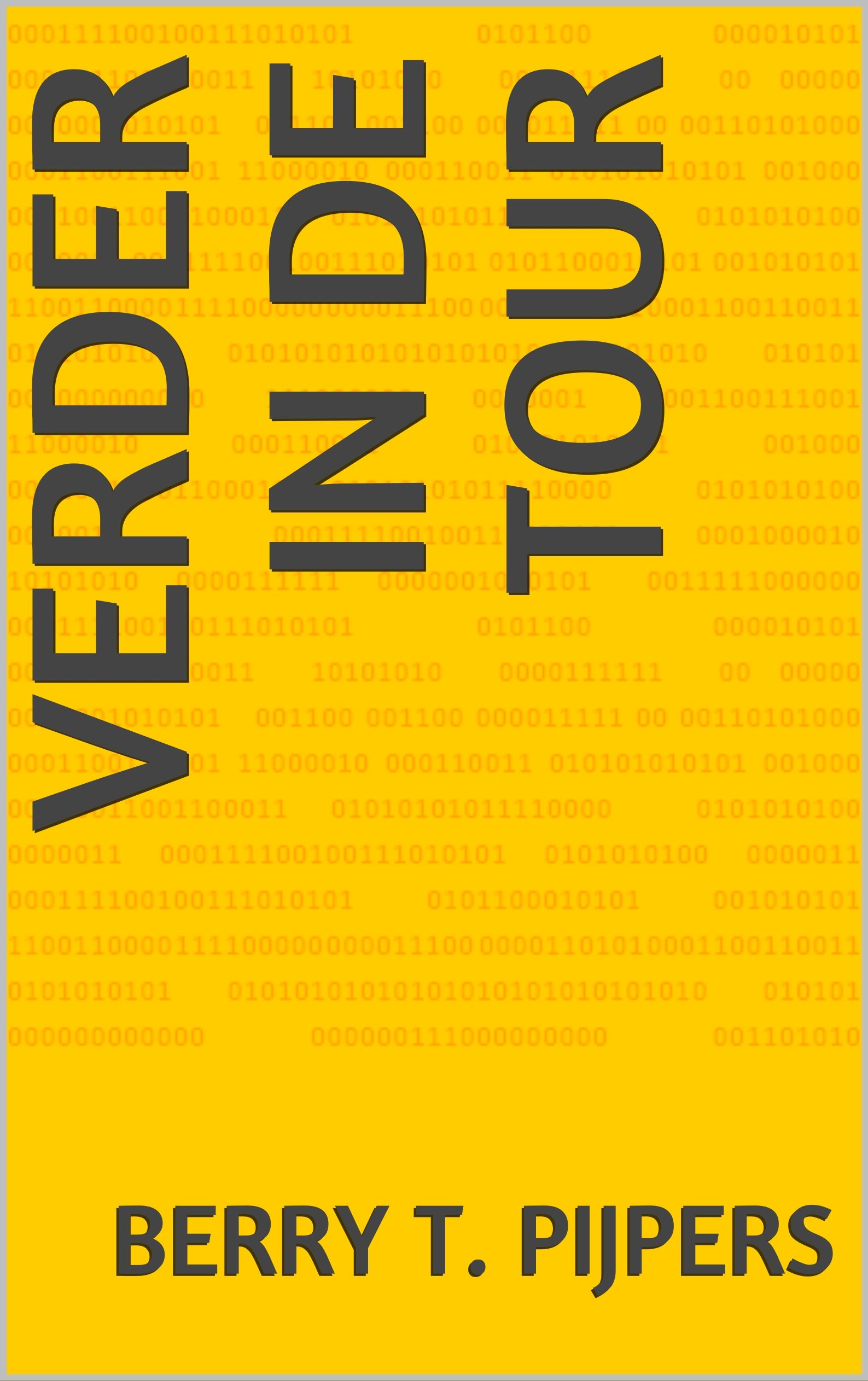 Verder in de Tour (De Olympische Droom) (Dutch Edition)