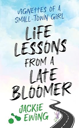 Life Lessons From a Late Bloomer
