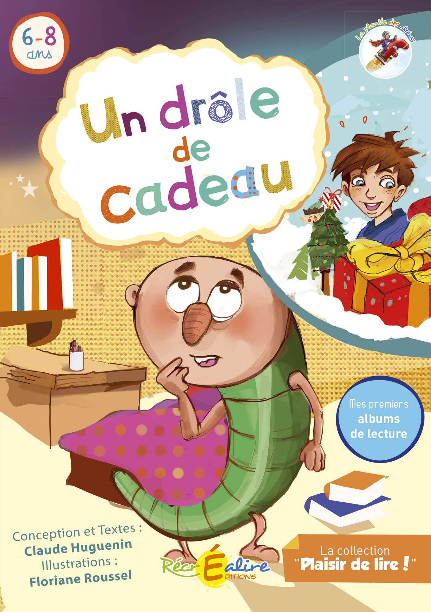 Un drôle de cadeau Huguenin, Claude and Roussel, Floriane