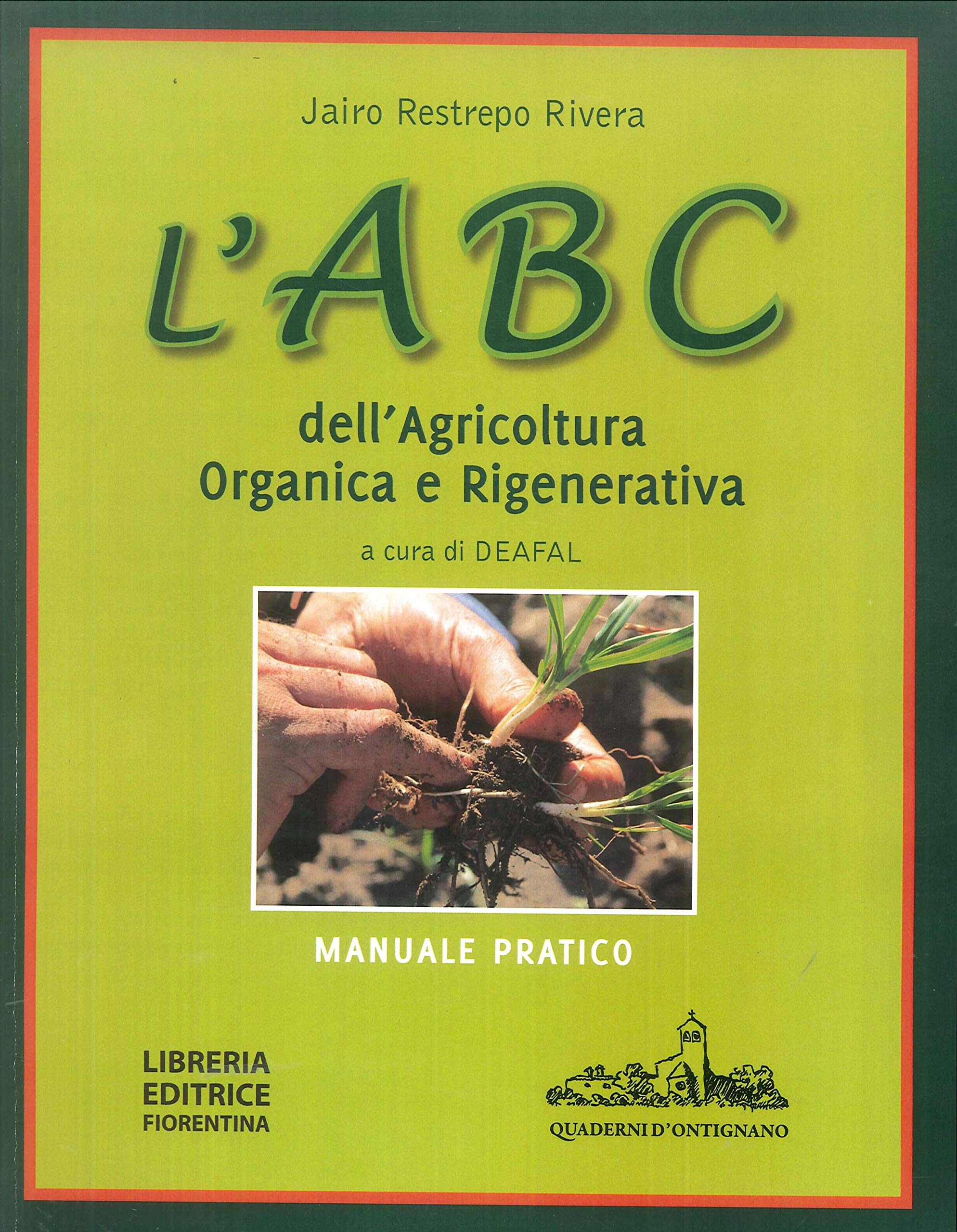 L'abc Dell'agricoltura Organica E Rigenerativa. Manuale Pratico - 4