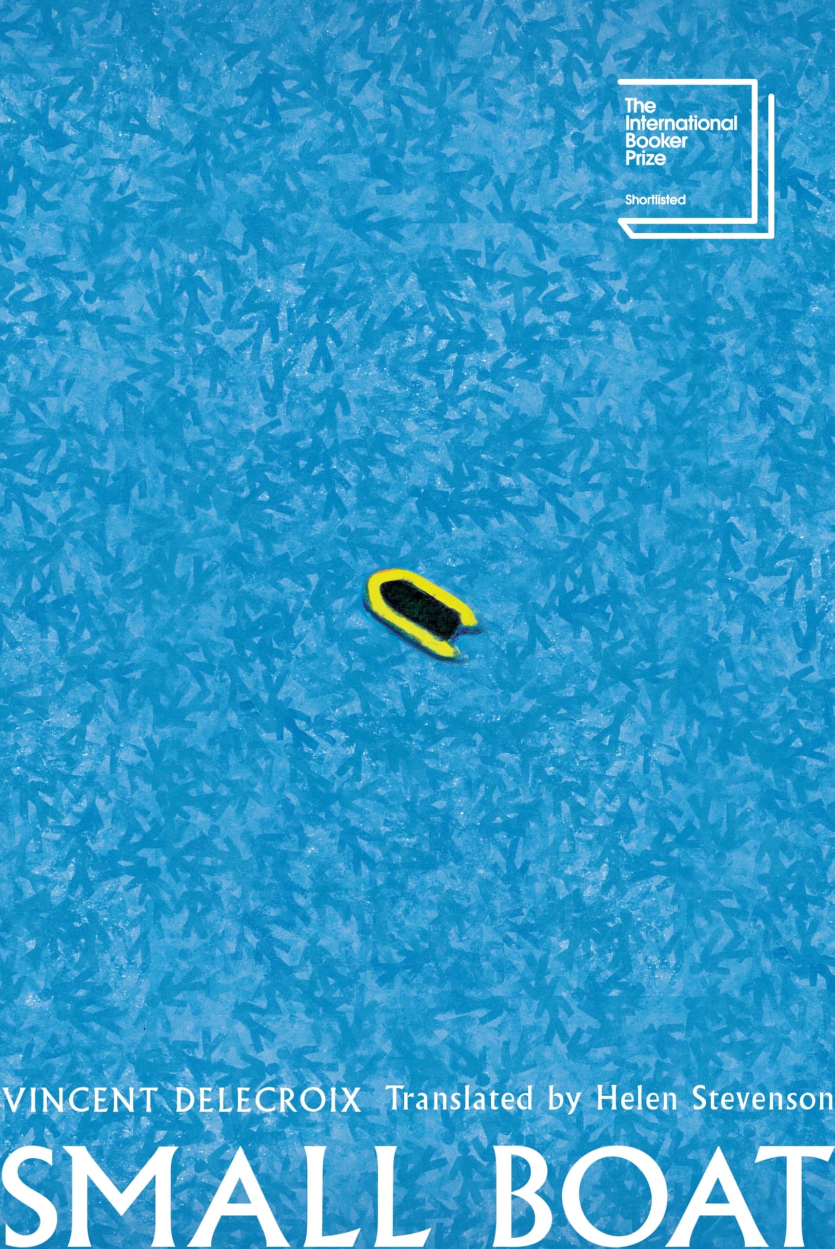 Small Boat: A Novel