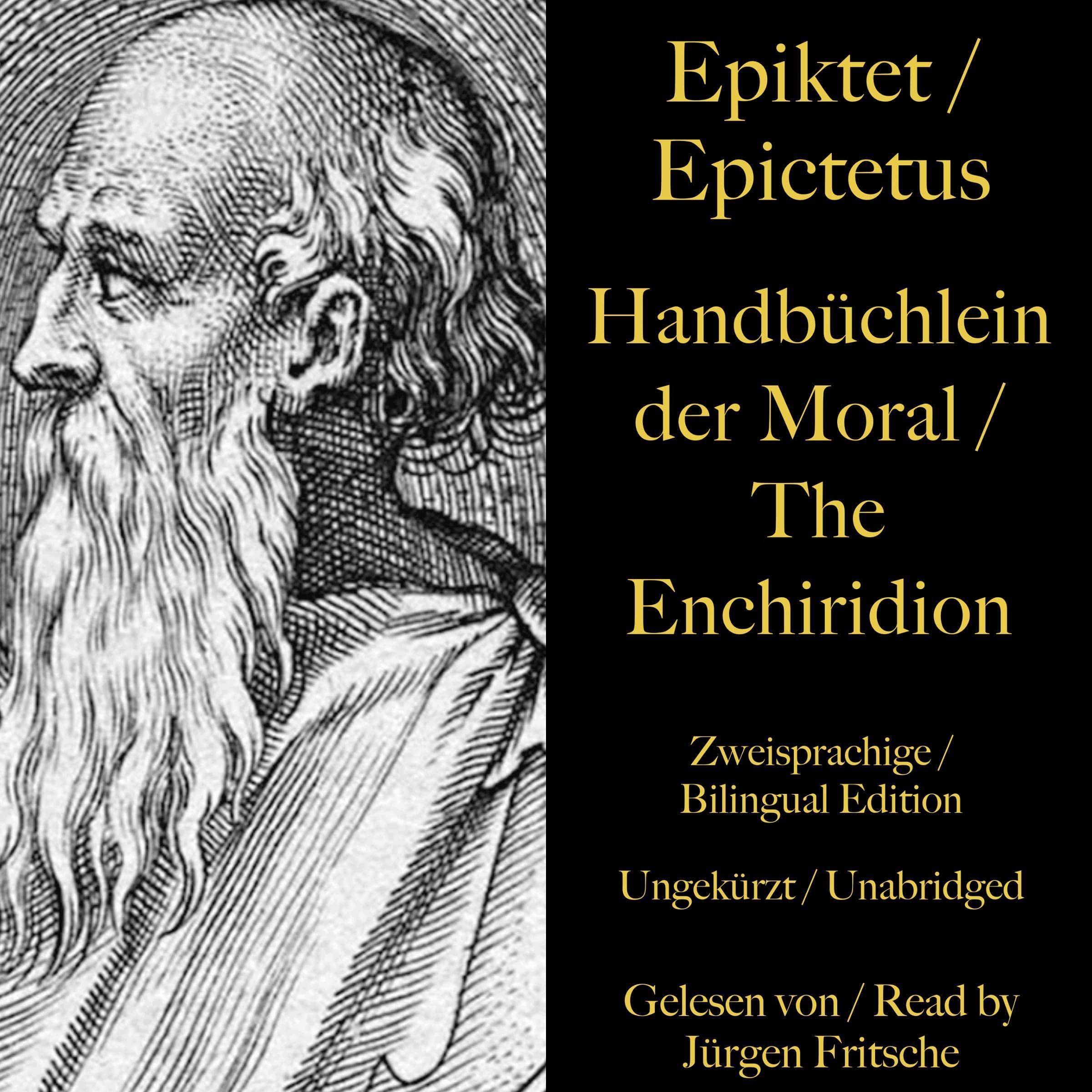 Epiktet / Epictetus - Handbüchlein der Moral / The Enchiridion - The handbook of moral instructions