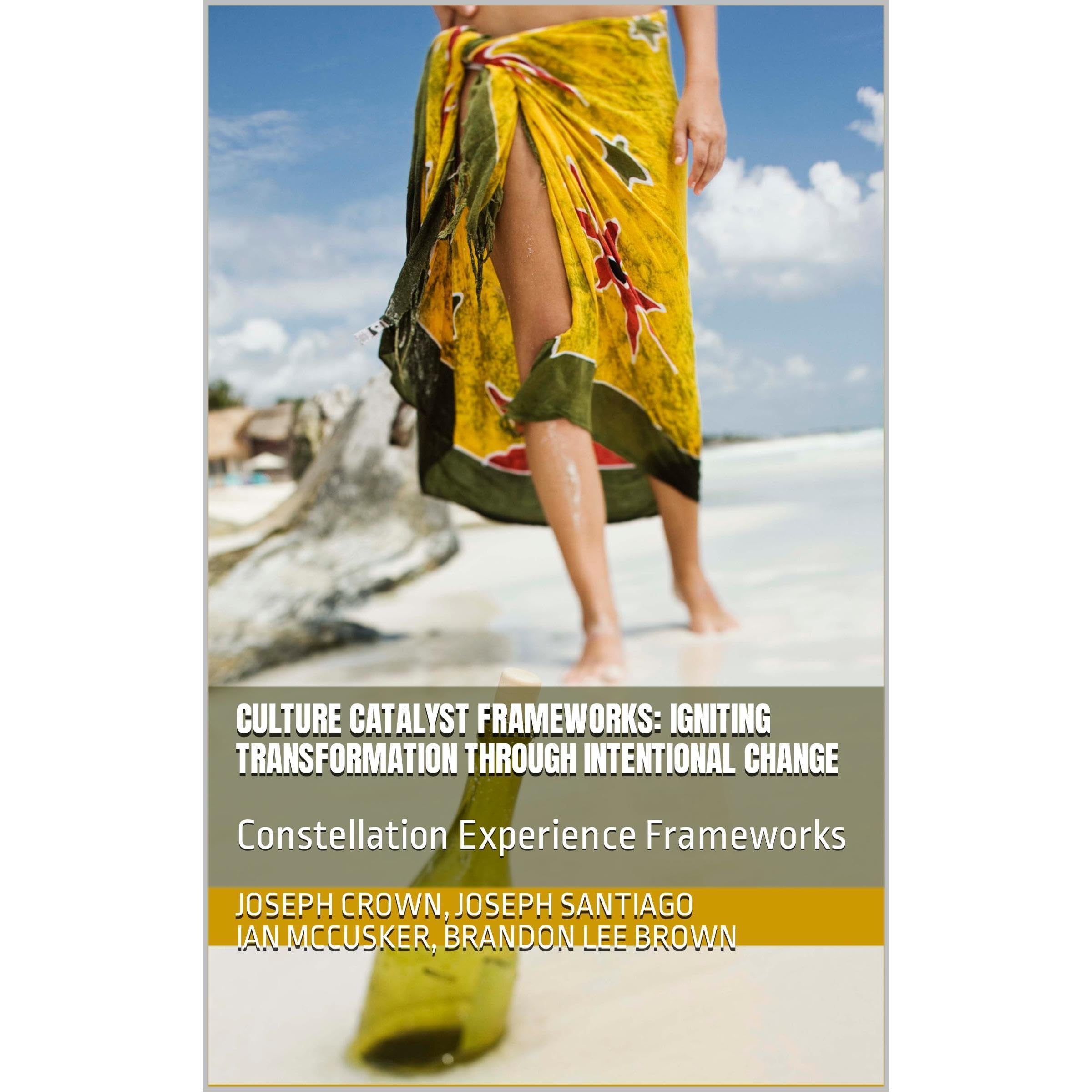 Culture Catalyst Frameworks: Igniting Transformation through Intentional Change