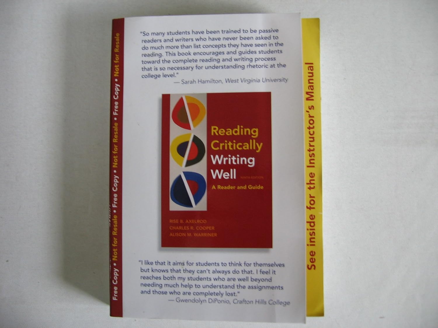 Reading Critically Writing Well A Reader and Guide Instructor's Edition Ninth Edition Rise