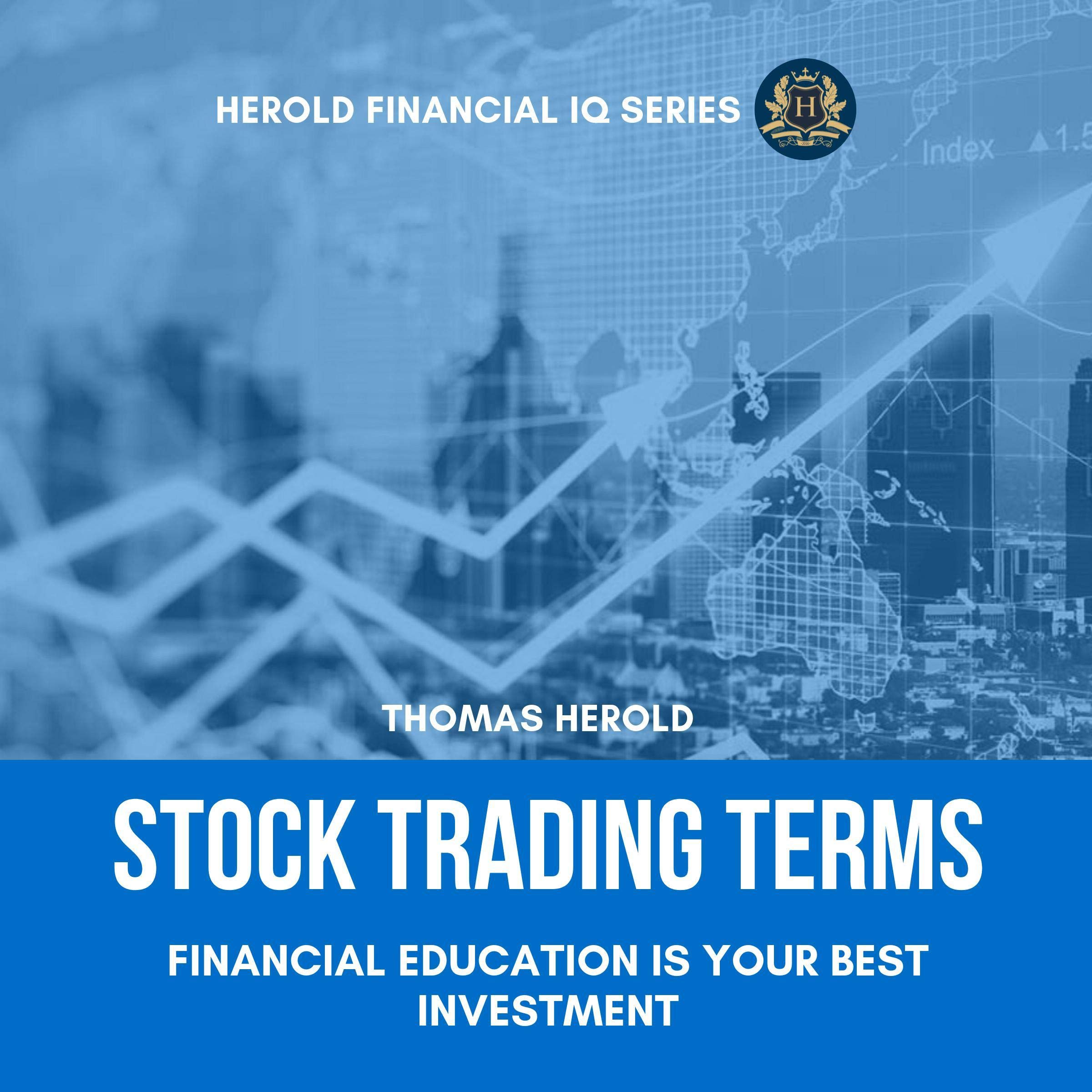 Cover art for Stock Trading Terms: Financial Education Is Your Best Investment